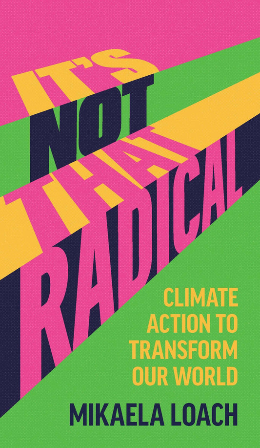 It’s Not That Radical