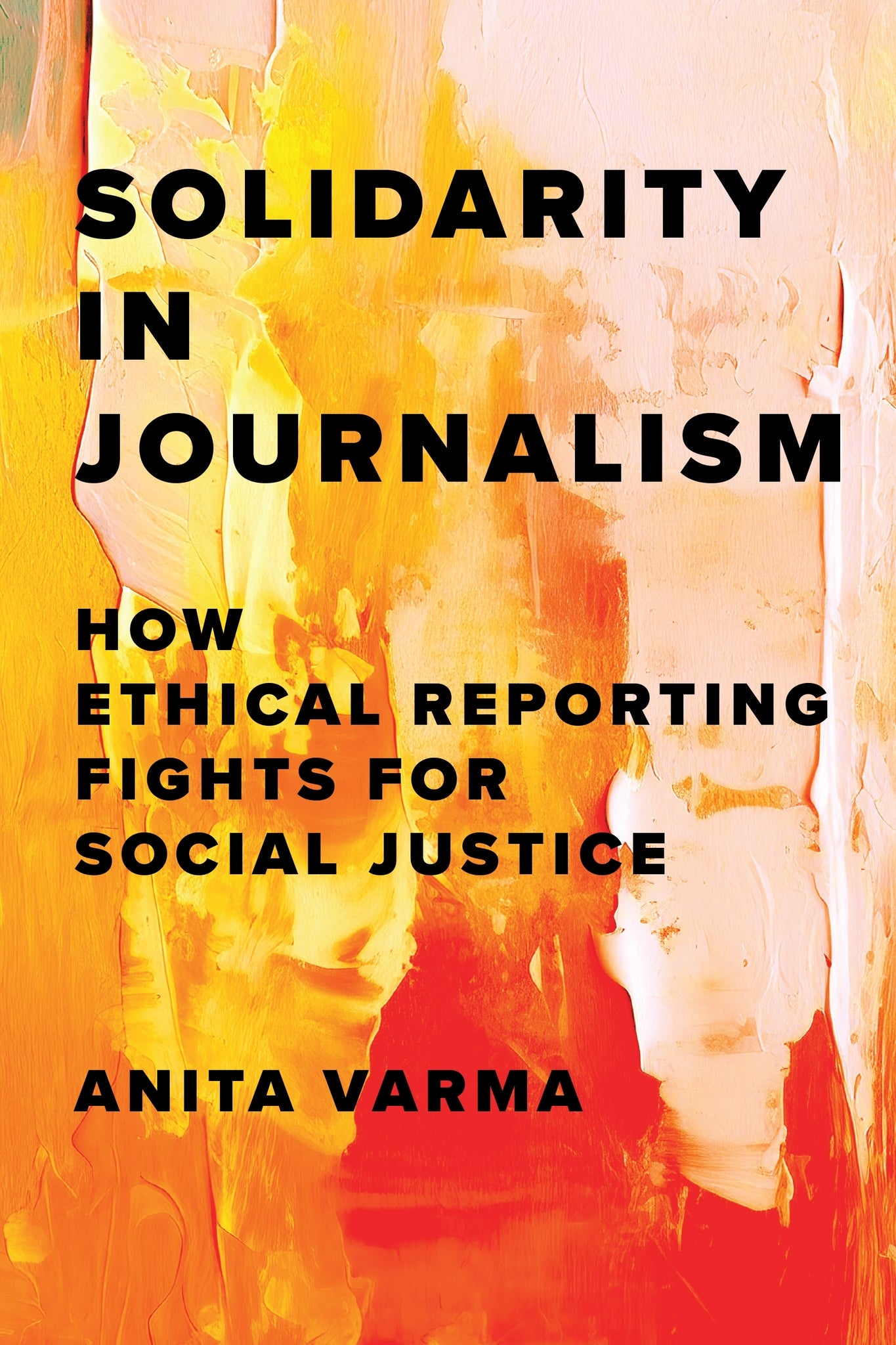 Cover image for Solidarity in Journalism ISBN 9780231215466
