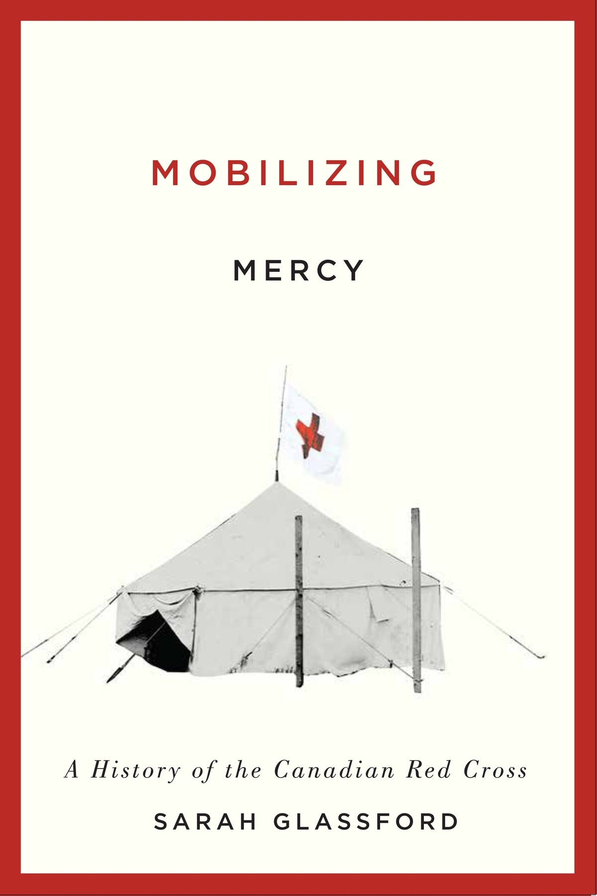 Cover image for Mobilizing Mercy ISBN 9780773547759