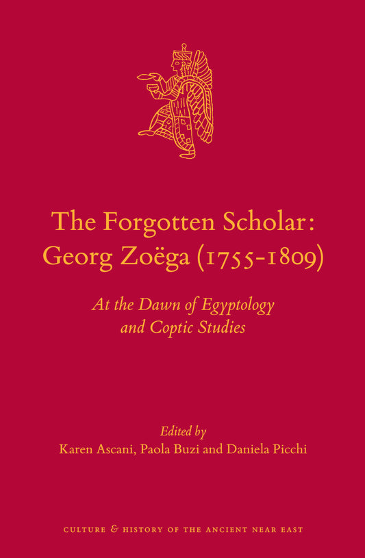 The Forgotten Scholar: Georg Zoëga (1755-1809)