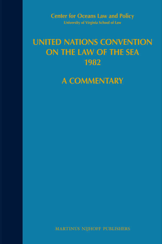 United Nations Convention on the Law of the Sea 1982, Volume II