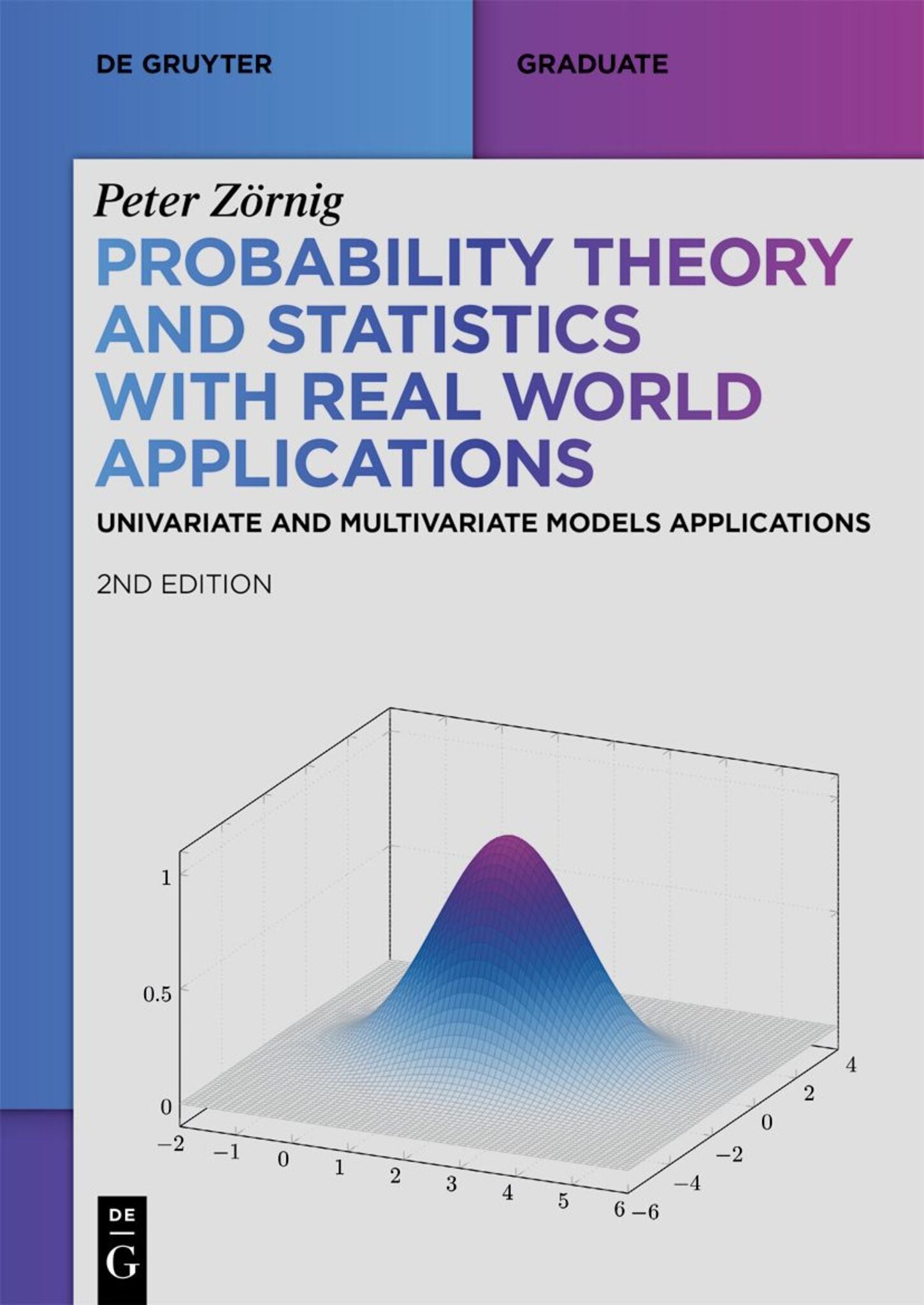 Cover image for Probability Theory and Statistics with Real World Applications ISBN 9783111332208