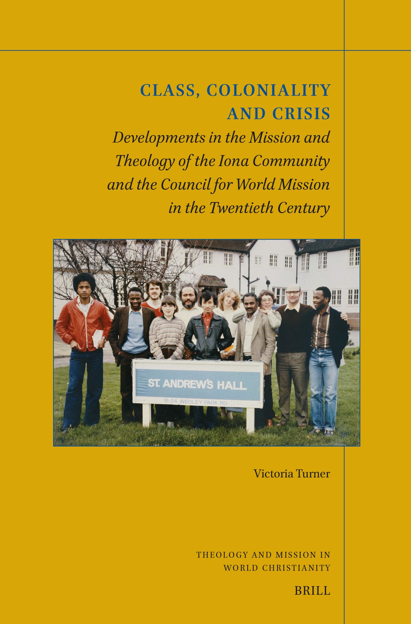 Cover image for Class, Coloniality and Crisis ISBN 9789004780088