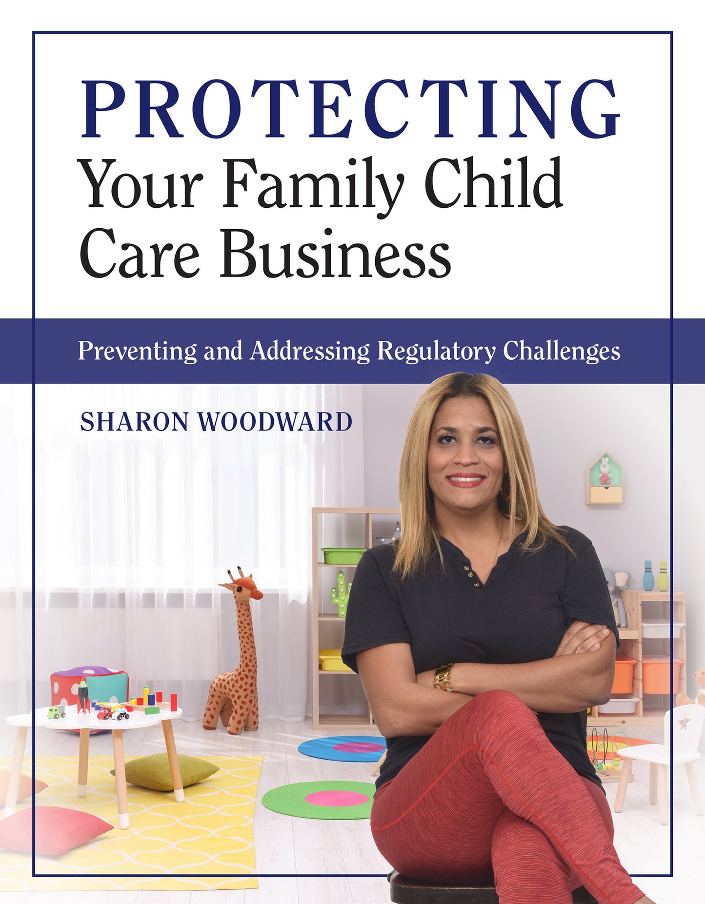 Protecting Your Family Child Care Business