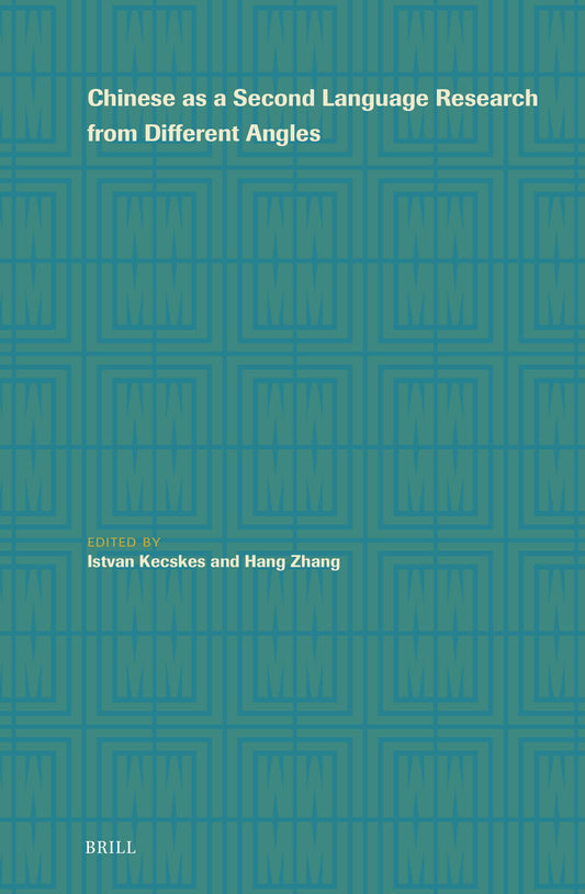 Chinese as a Second Language Research from Different Angles