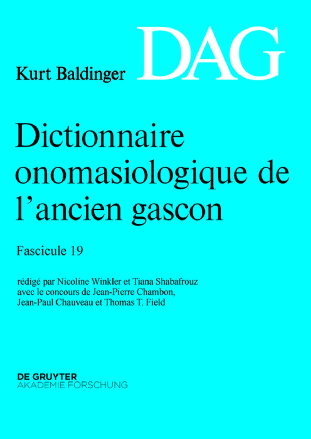 Dictionnaire onomasiologique de l’ancien gascon (DAG). Fascicule 19
