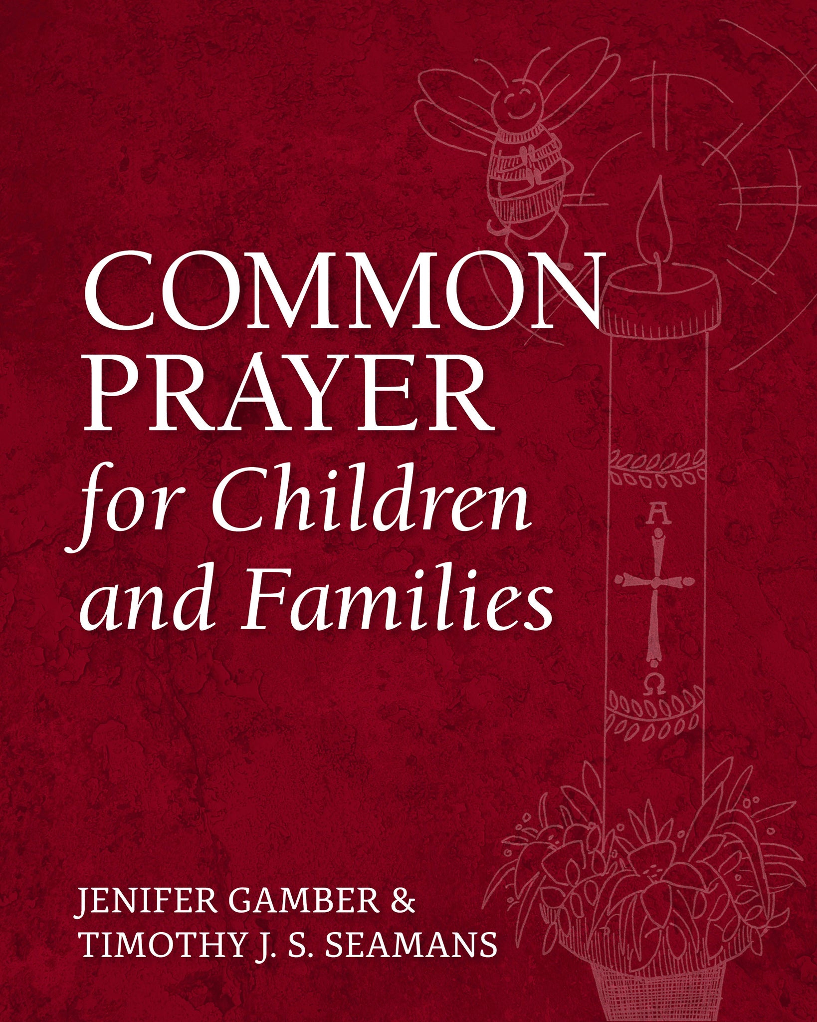 Cover image for Common Prayer for Children and Families ISBN 9781640652644