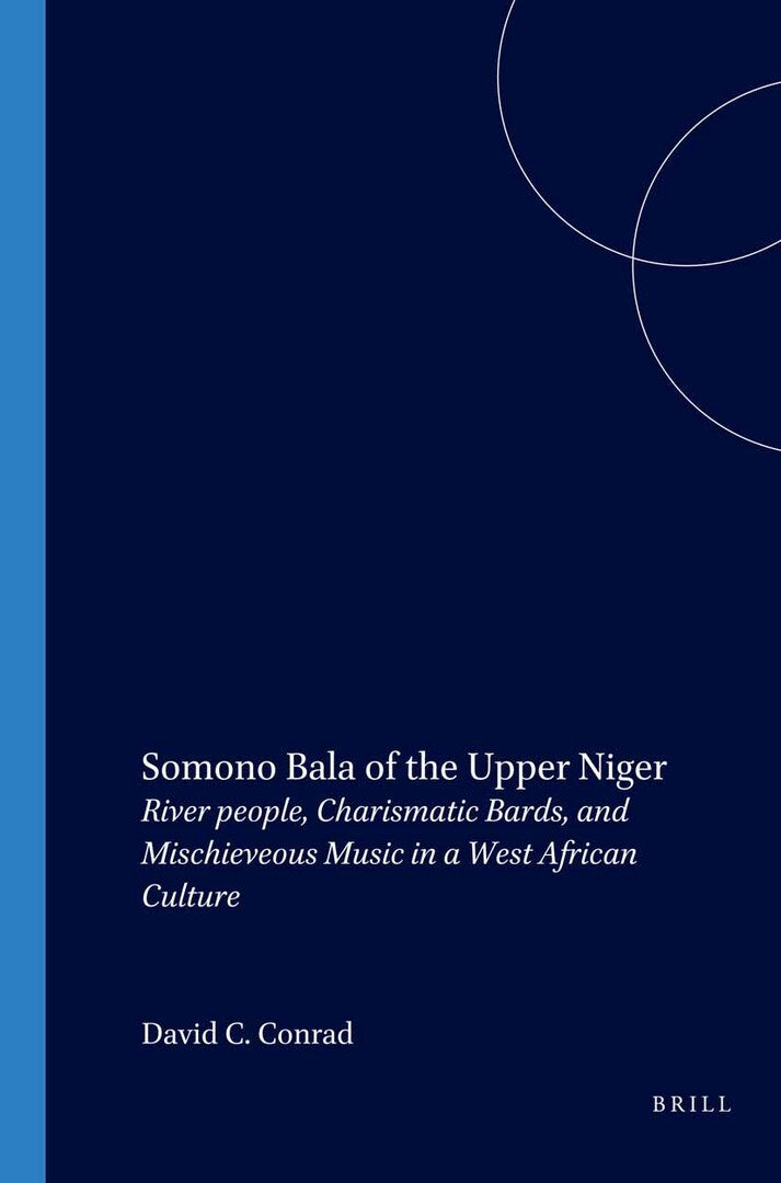 Cover image for Somono Bala of the Upper Niger ISBN 9789004121850