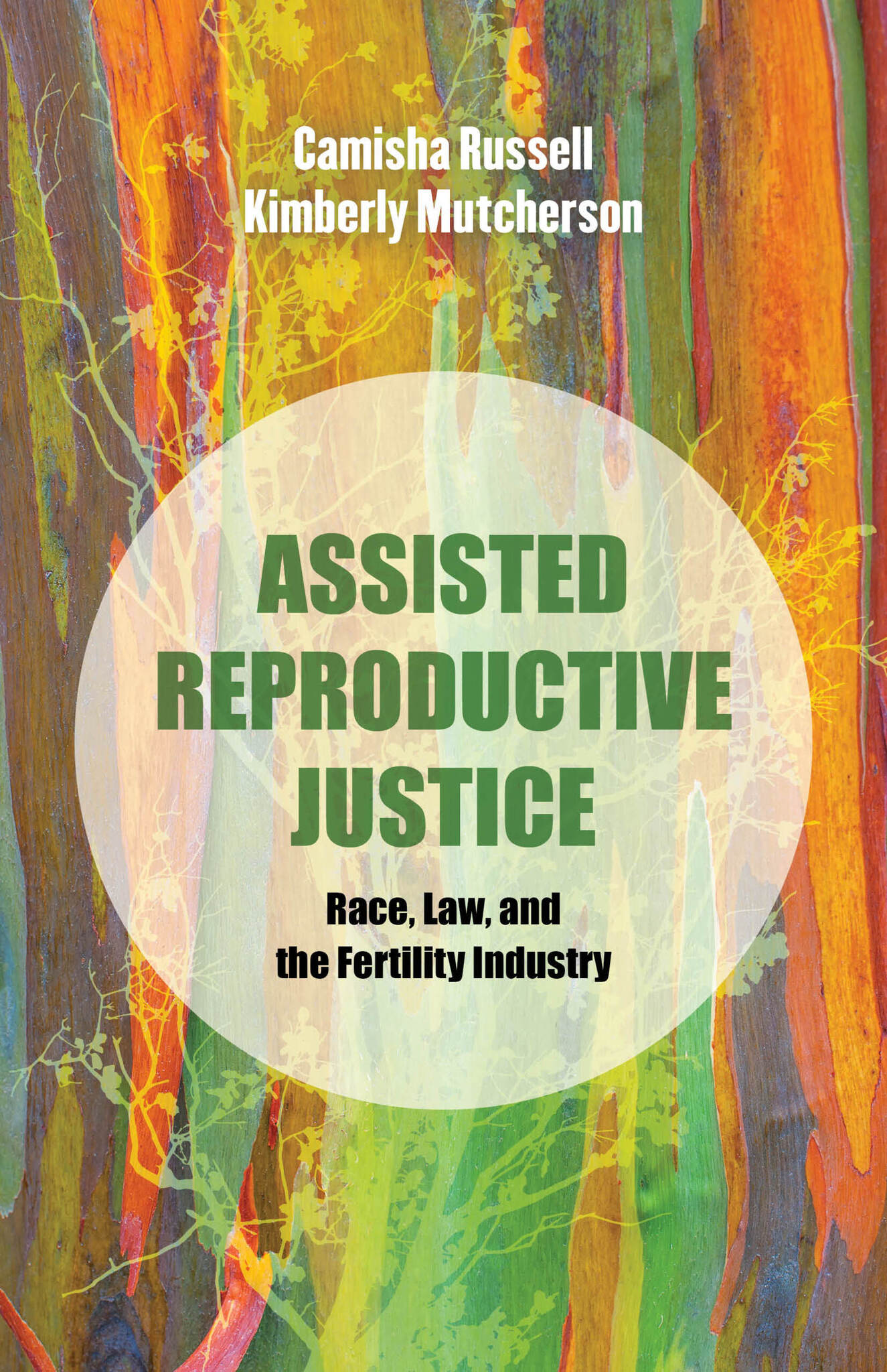 Assisted Reproductive Justice