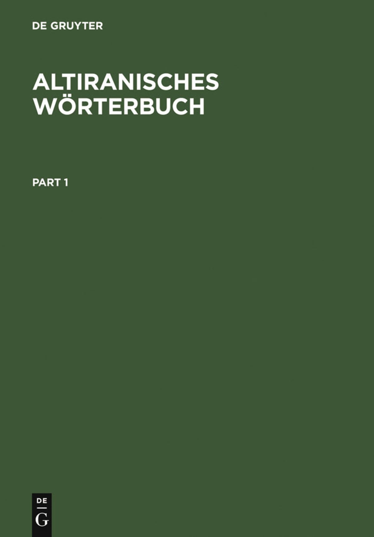 Cover image for Altiranisches Wörterbuch ISBN 9783110001044