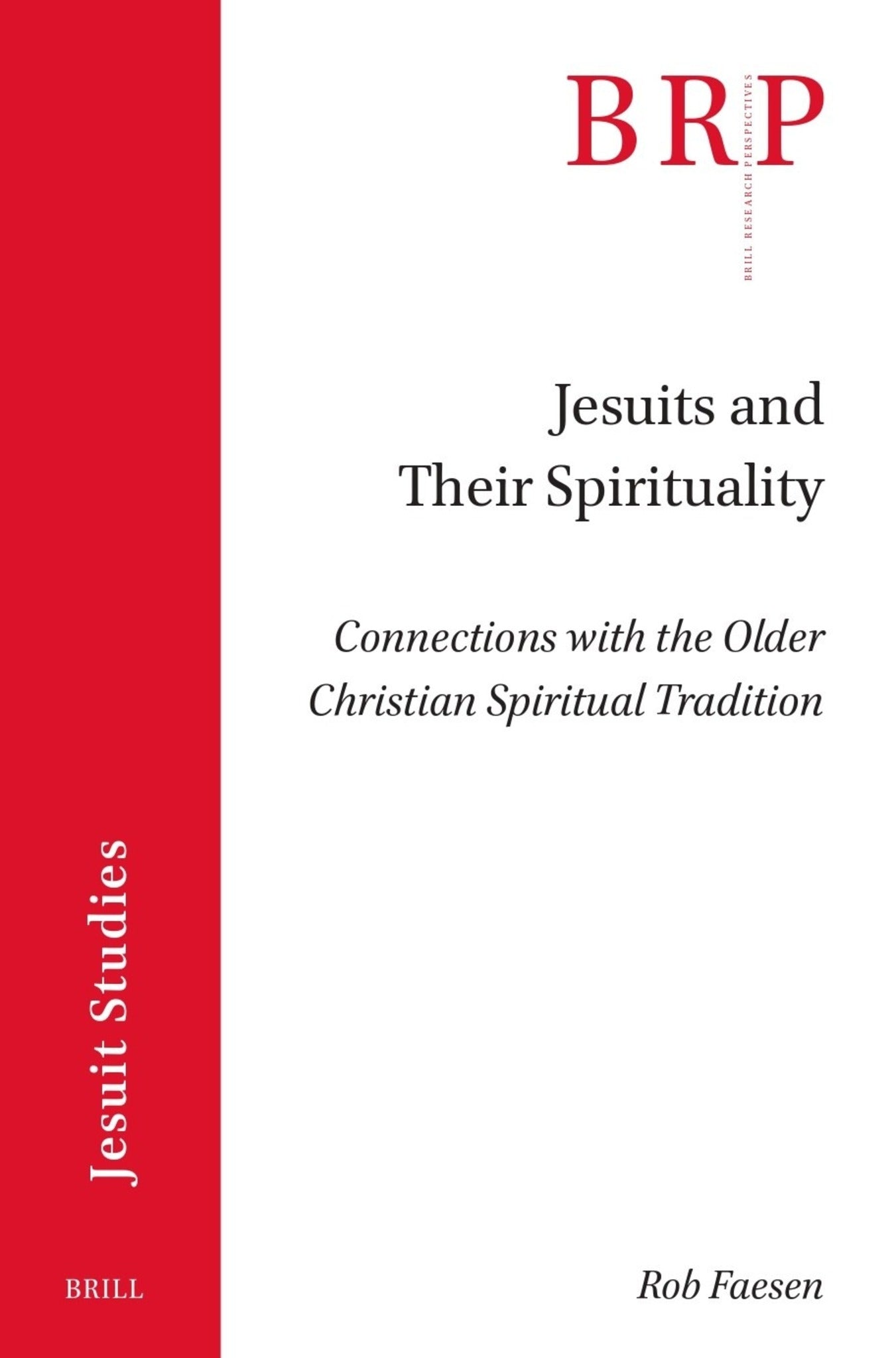 Jesuits and Their Spirituality
