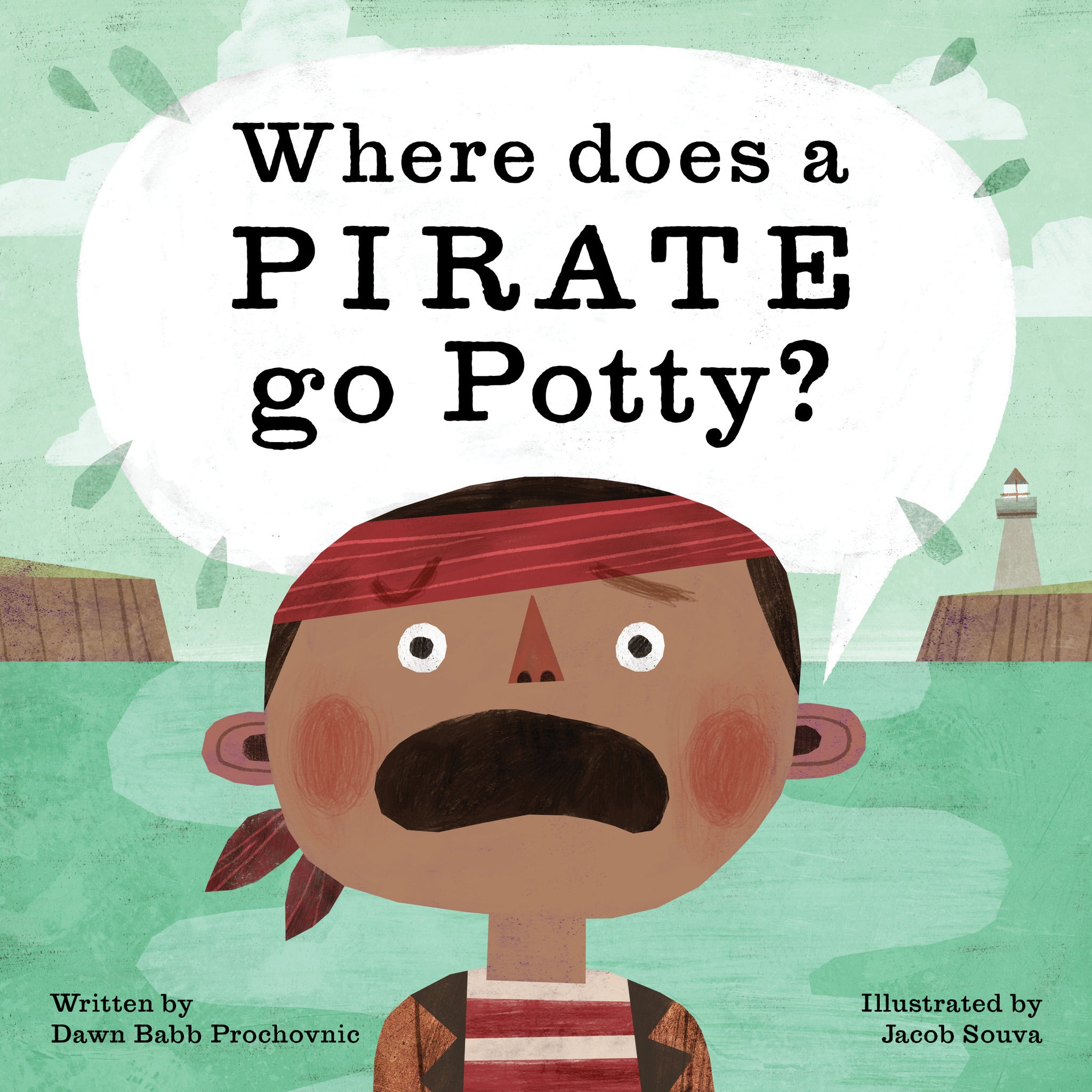 Cover image for Where Does a Pirate Go Potty? ISBN 9781513262406