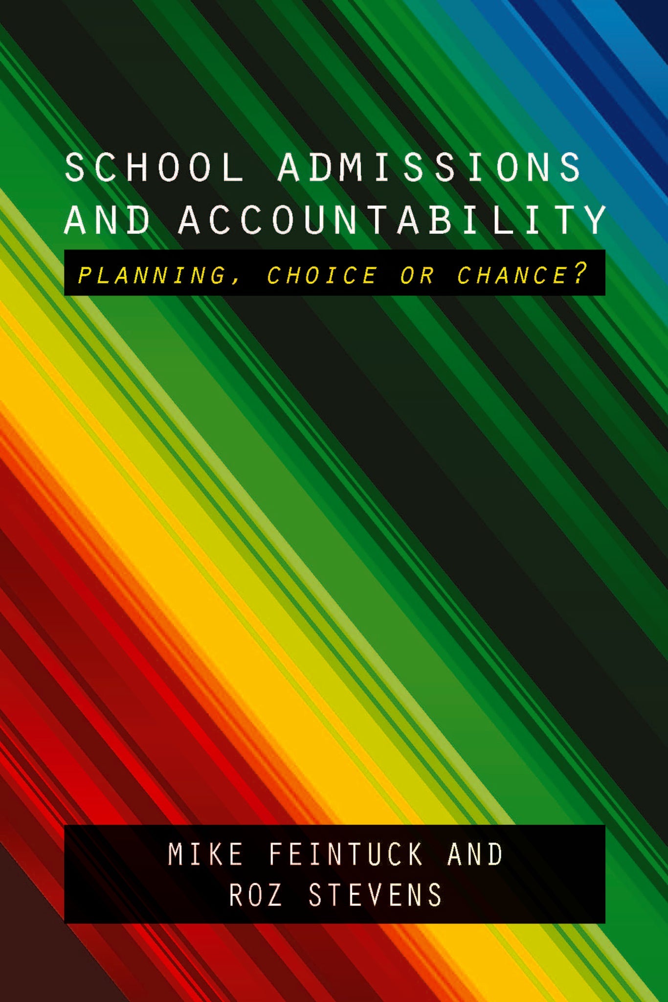 Cover image for School Admissions and Accountability ISBN 9781447306238