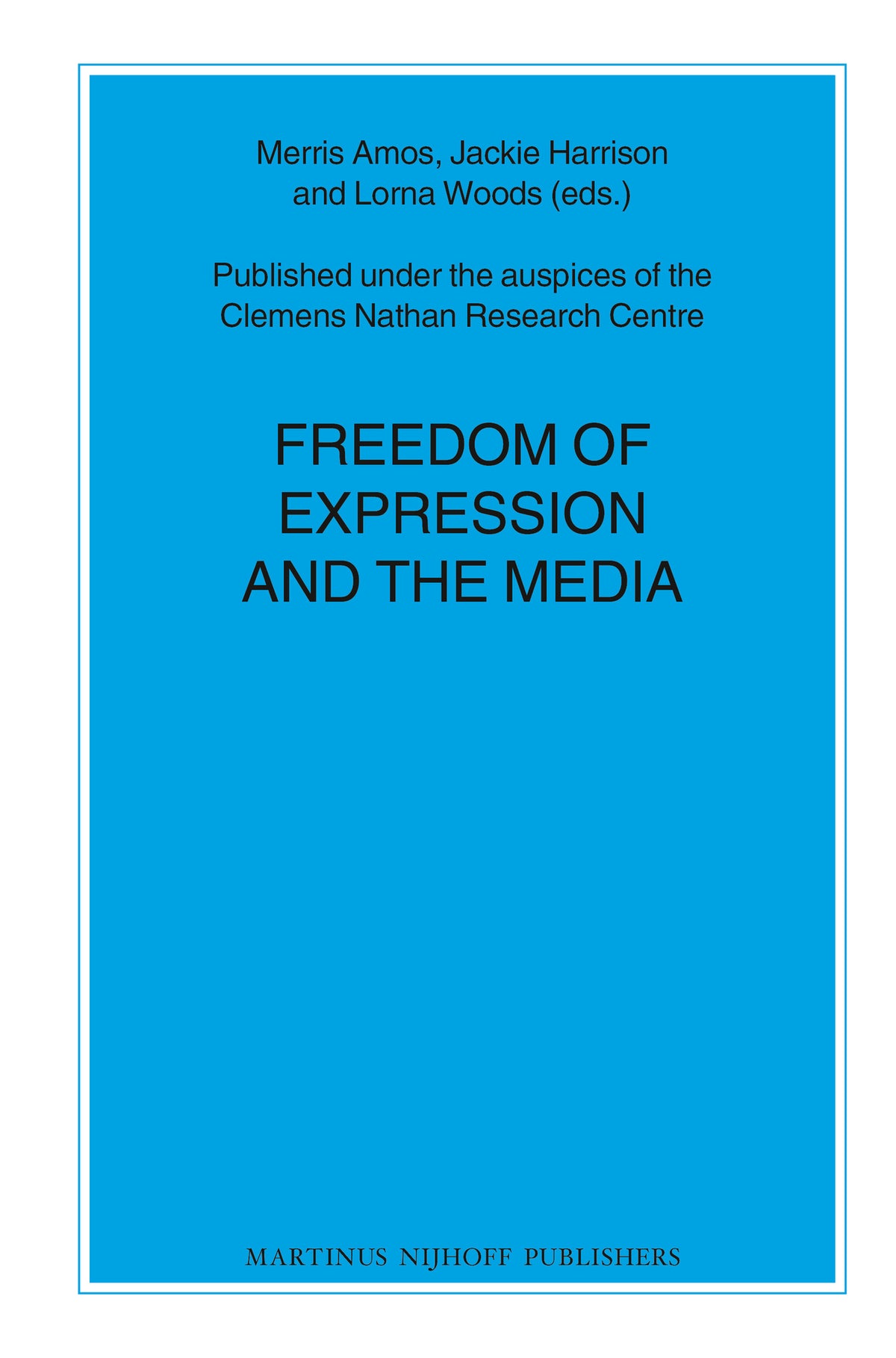 Cover image for Freedom of Expression and the Media ISBN 9789004207745