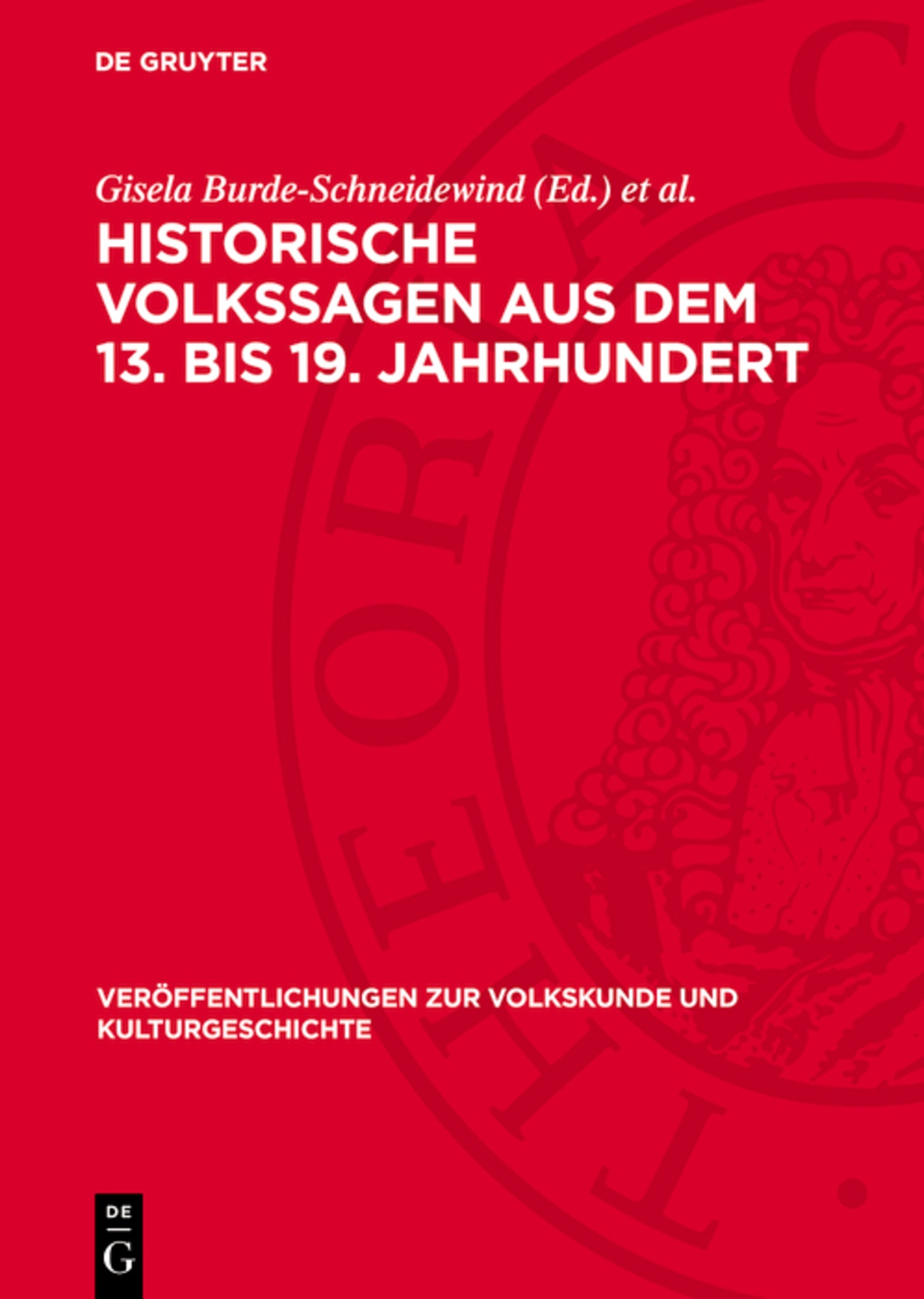 Historische Volkssagen aus dem 13. bis 19. Jahrhundert