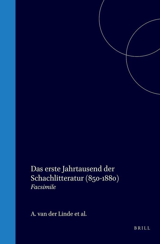 Das erste Jahrtausend der Schachlitteratur (850-1880)
