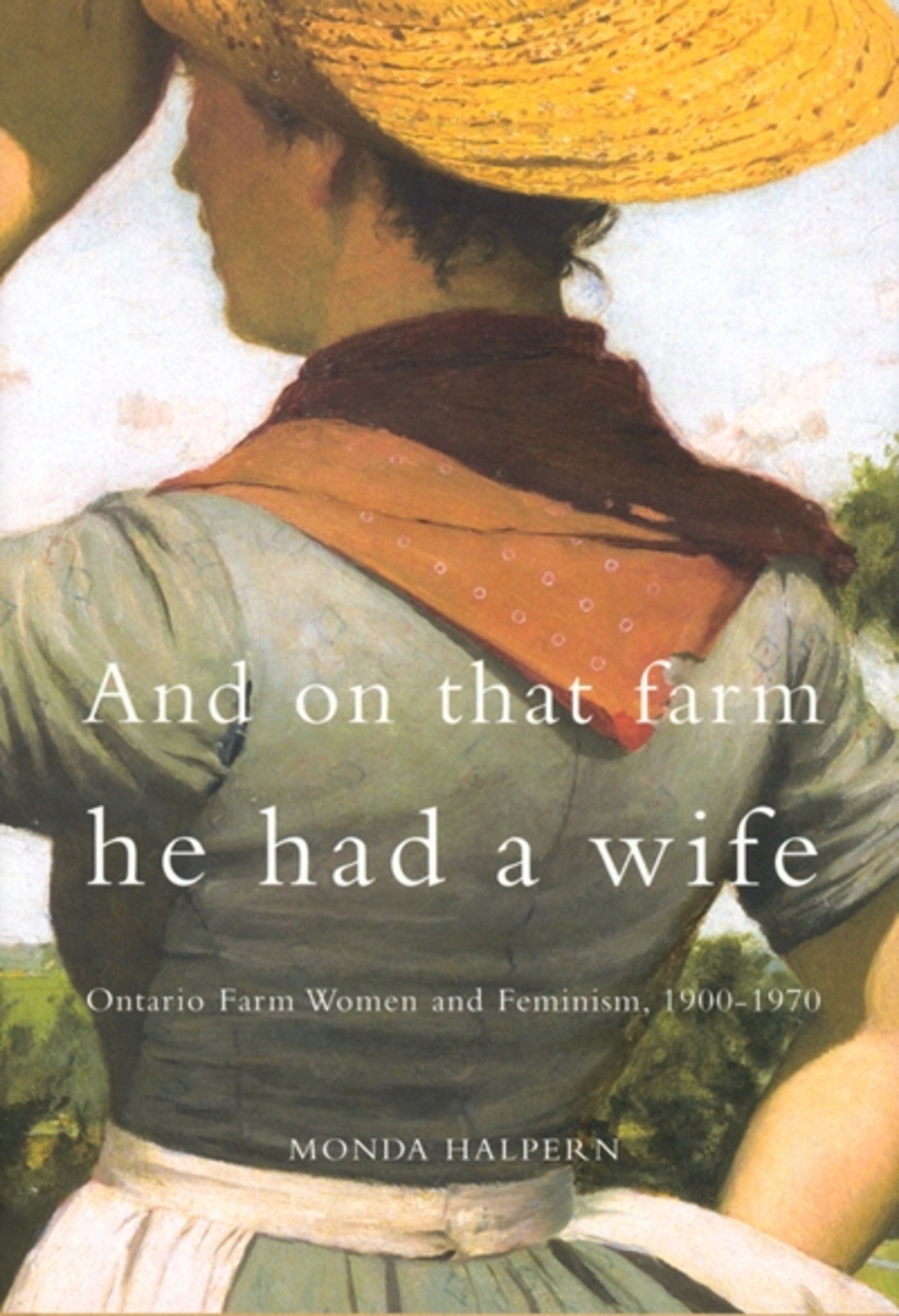 Cover image for And on That Farm He Had a Wife ISBN 9780773521858