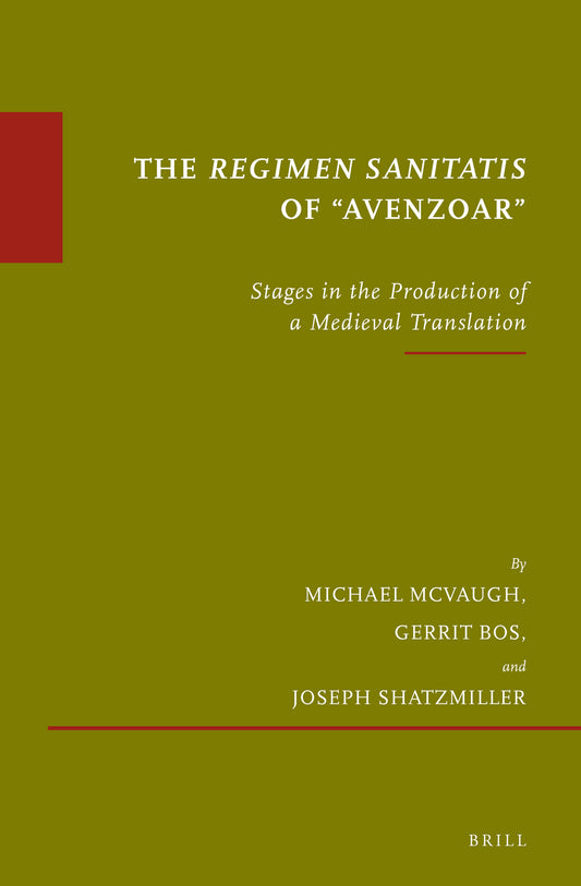 The Regimen sanitatis of “Avenzoar”