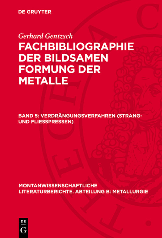 Verdrängungsverfahren (Strang- und Fliesspressen)