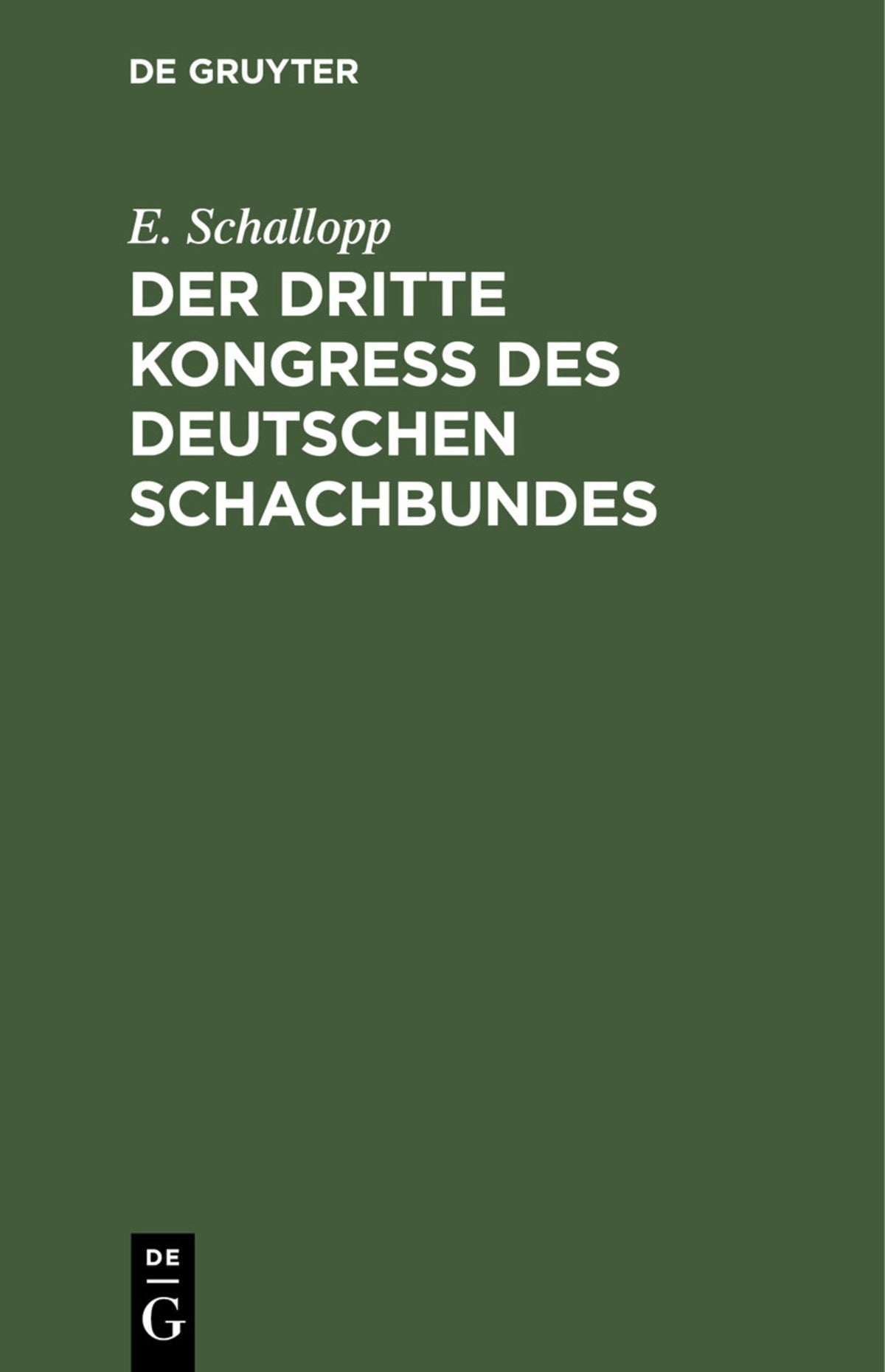 Der dritte Kongress des Deutschen Schachbundes