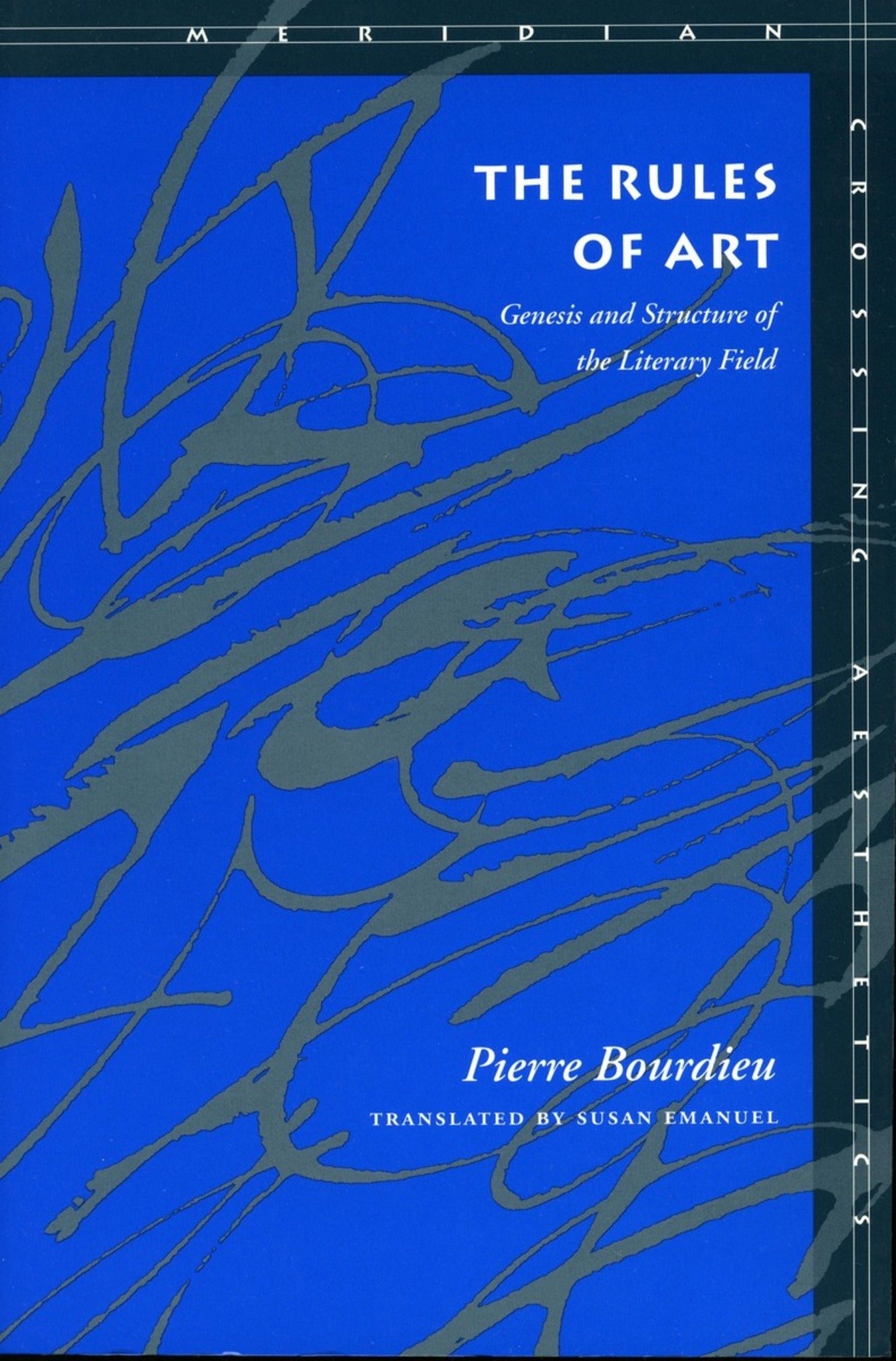 Cover image for The Rules of Art ISBN 9780804726276