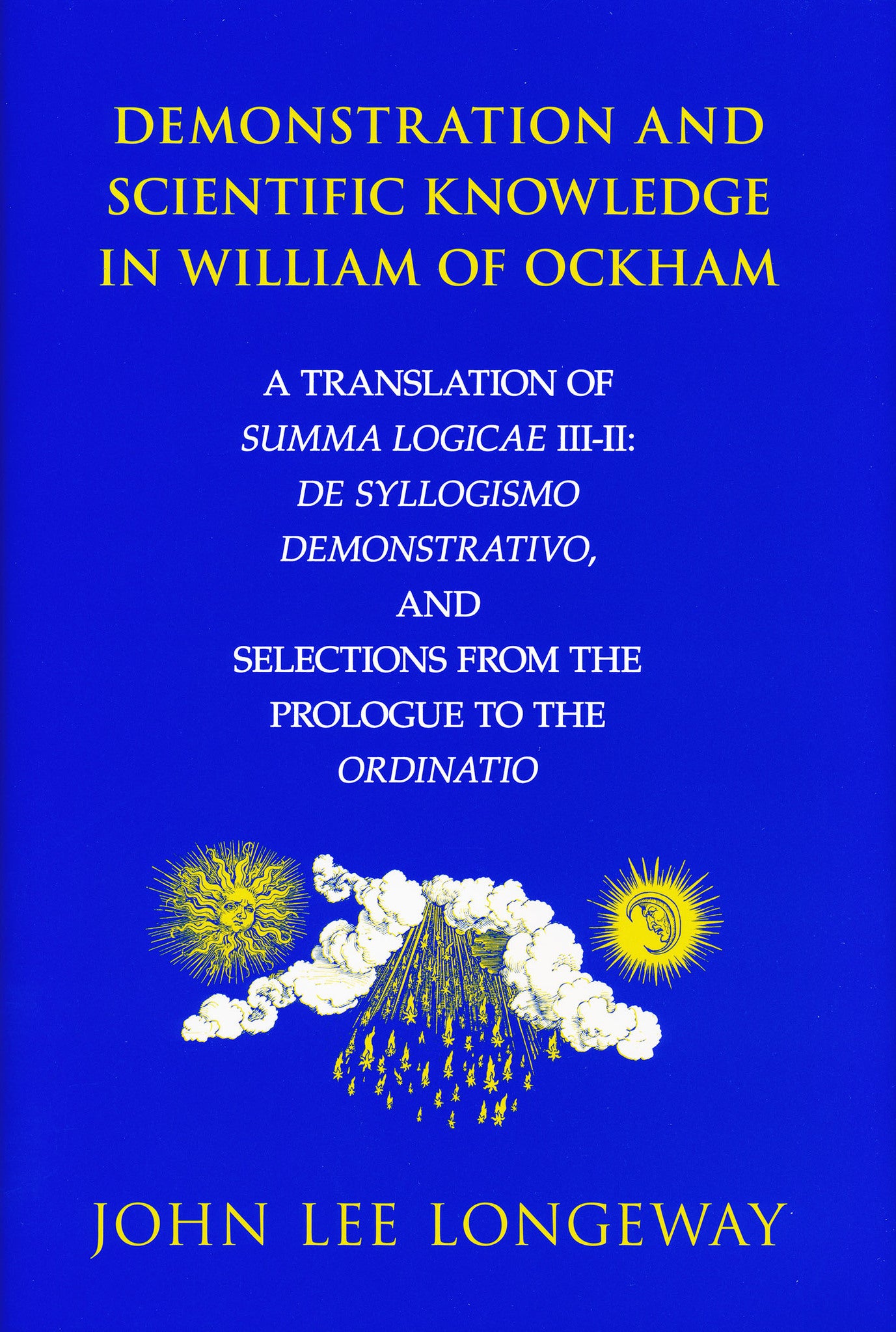 Cover image for Demonstration and Scientific Knowledge in William of Ockham ISBN 9780268033781