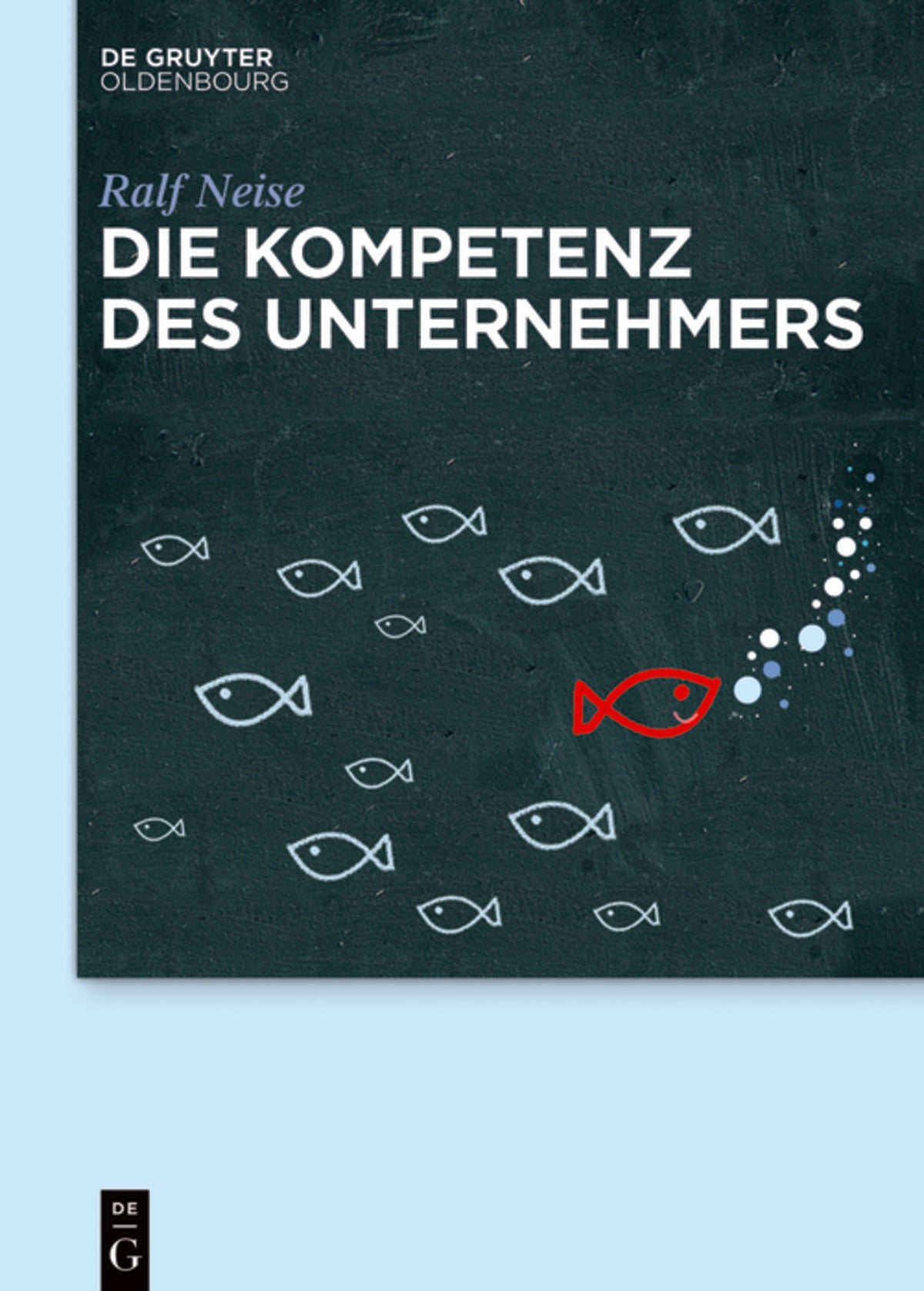 Cover image for Die Kompetenz des Unternehmers ISBN 9783110547368
