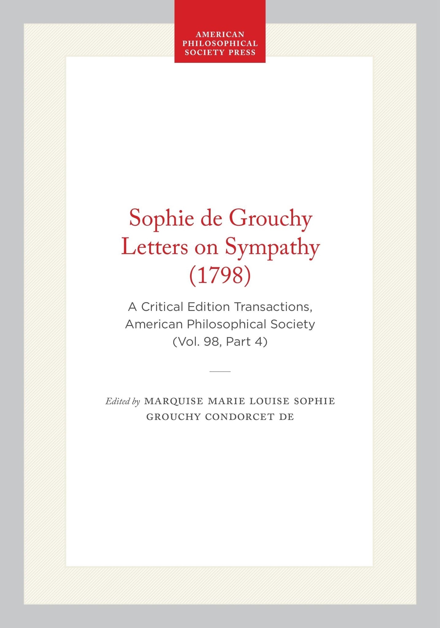 Sophie de Grouchy Letters on Sympathy (1798)