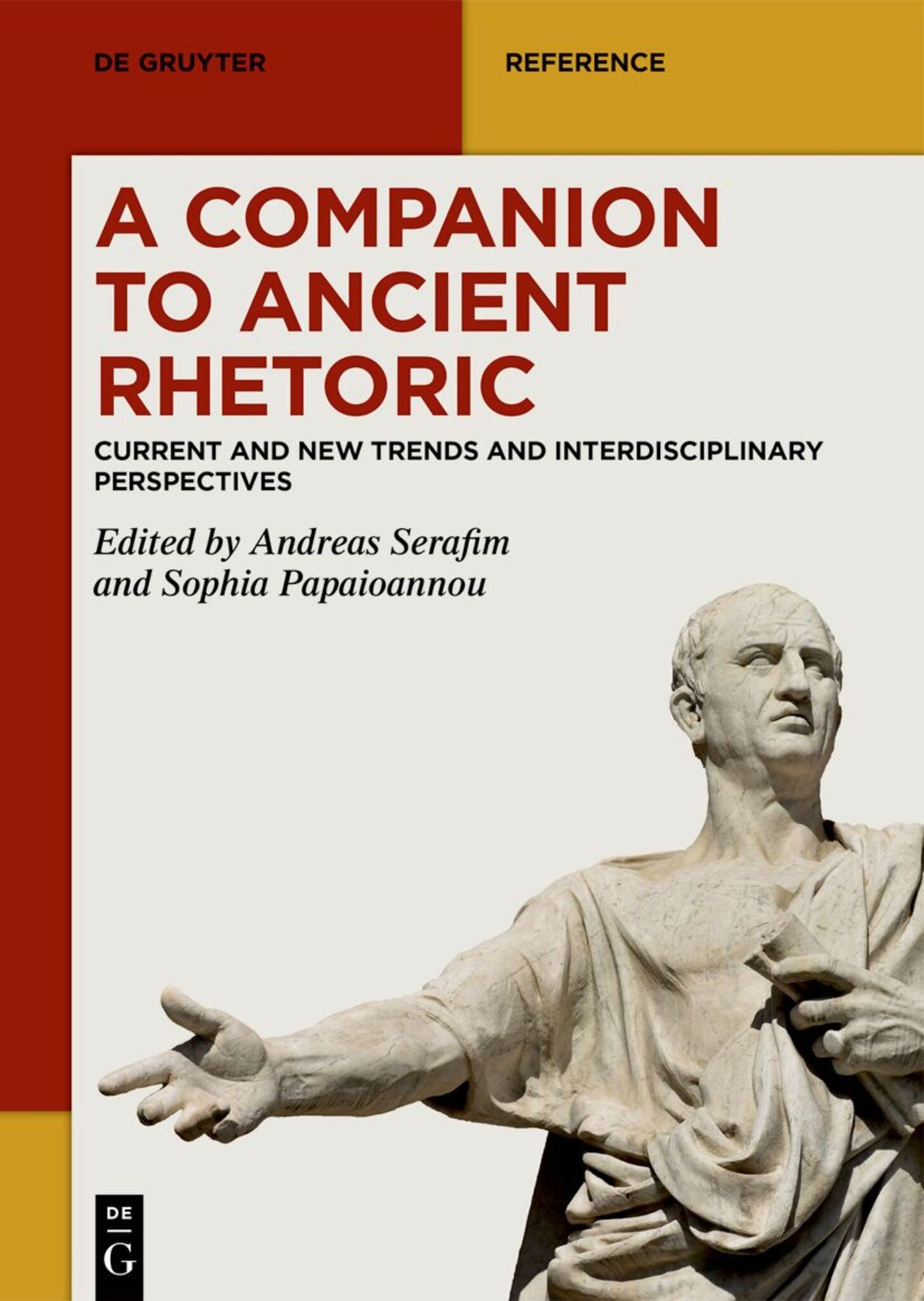 A Companion to Ancient Rhetoric
