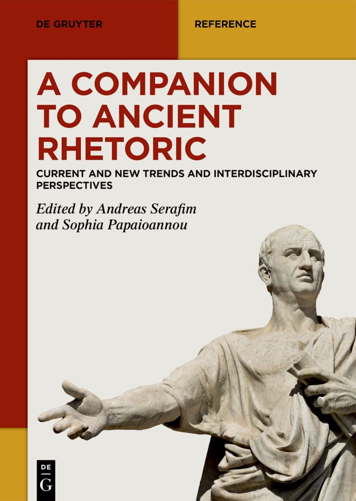 A Companion to Ancient Rhetoric