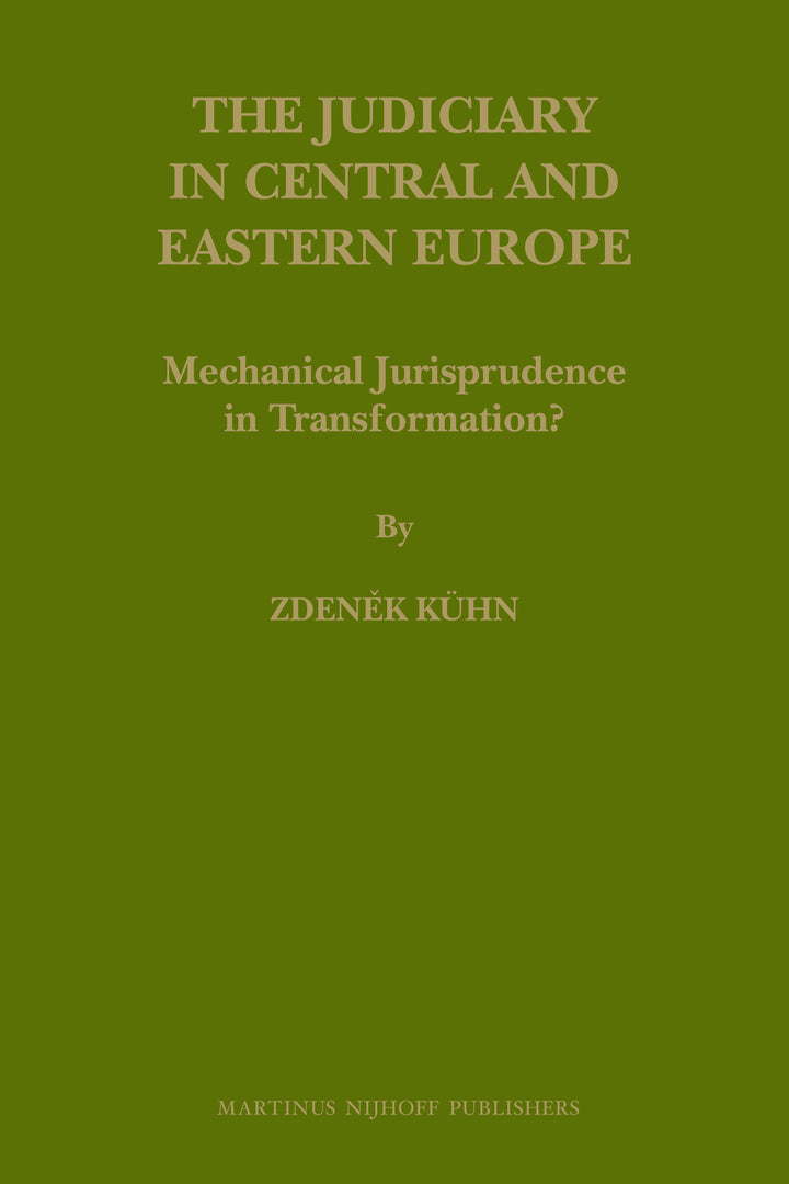The Judiciary in Central and Eastern Europe