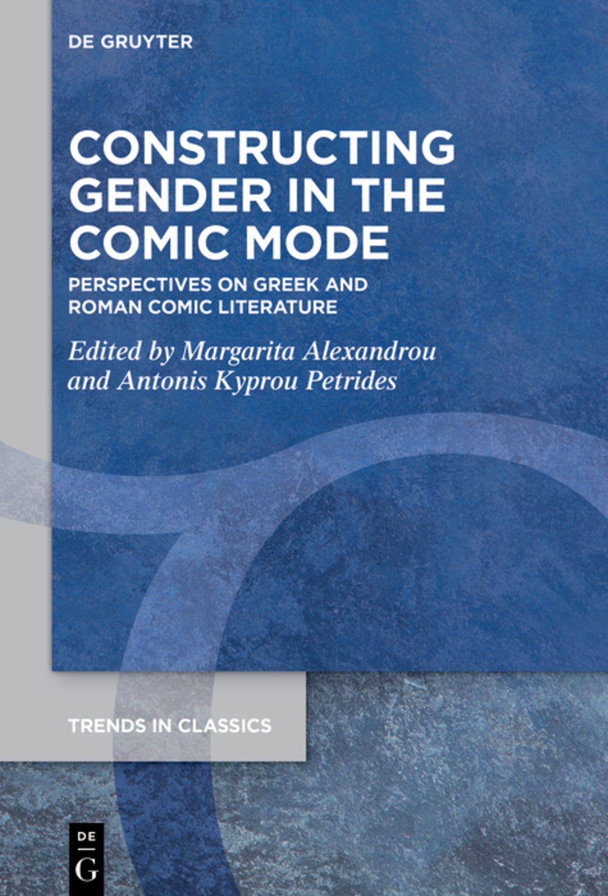 Cover image for Constructing Gender in The Comic Mode ISBN 9783110773392