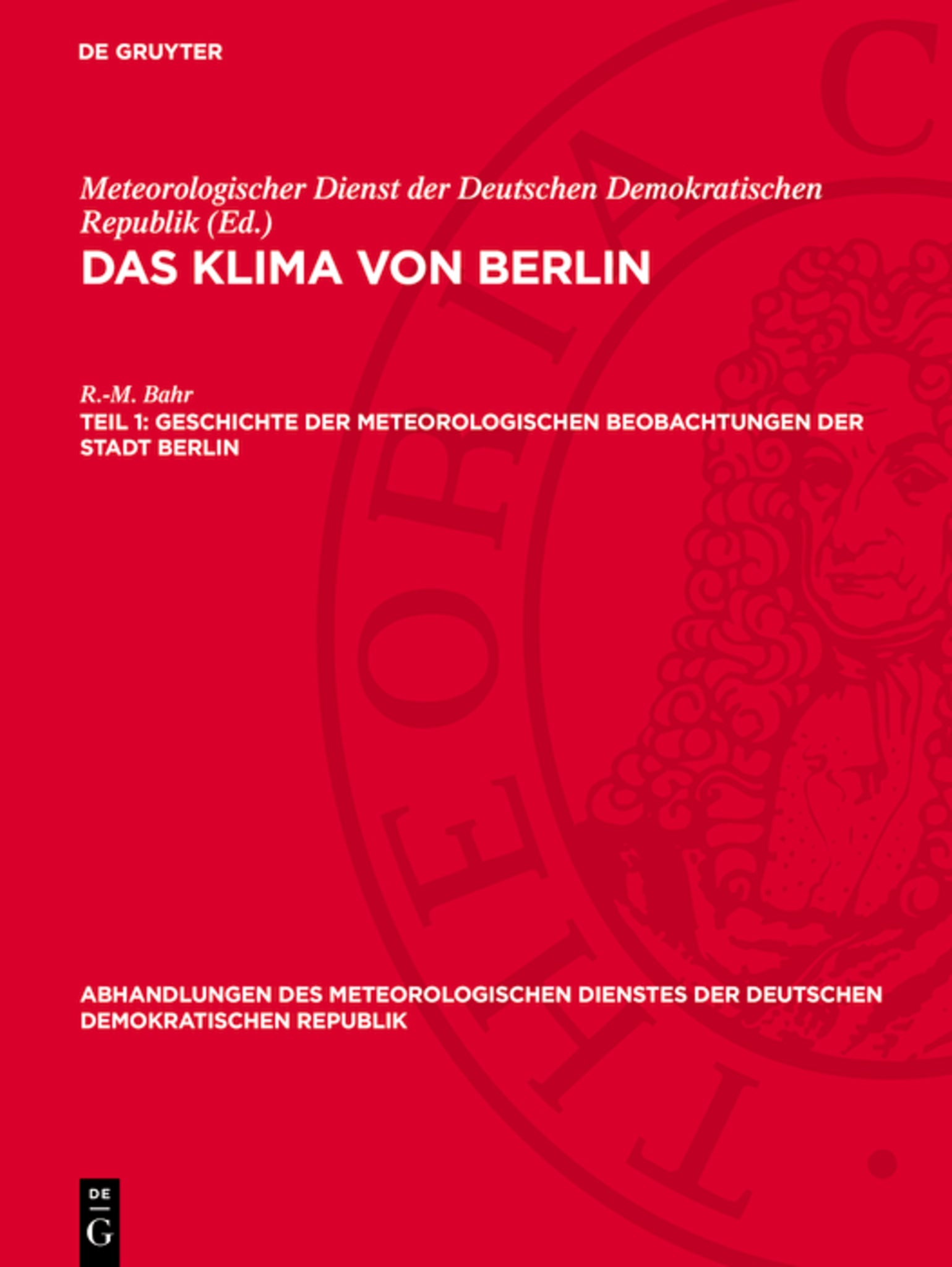 Geschichte der meteorologischen Beobachtungen der Stadt Berlin