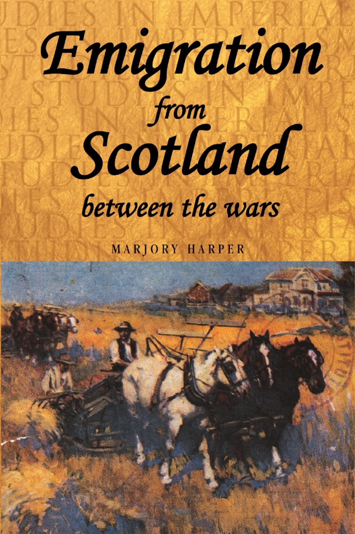 Cover image for Emigration from Scotland between the wars ISBN 9780719080463