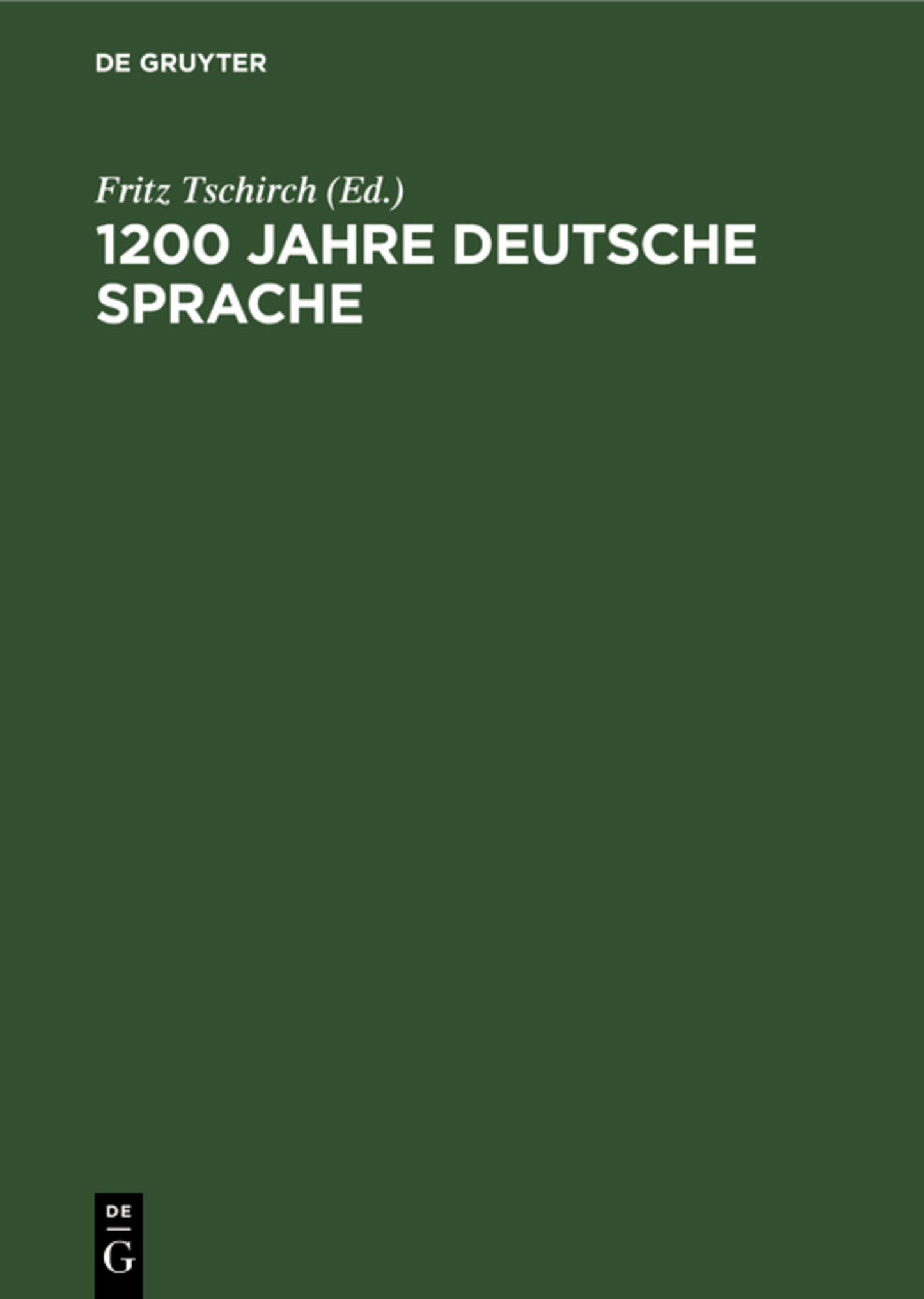 1200 Jahre deutsche Sprache