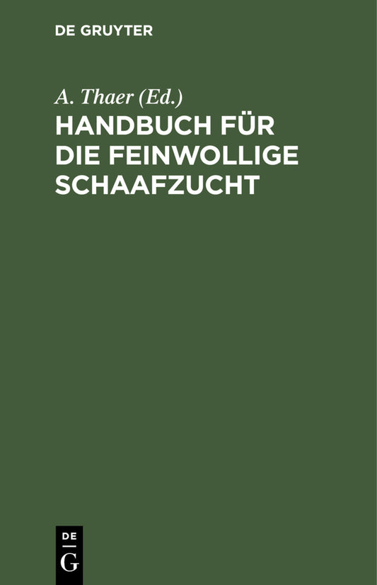Handbuch für die feinwollige Schaafzucht