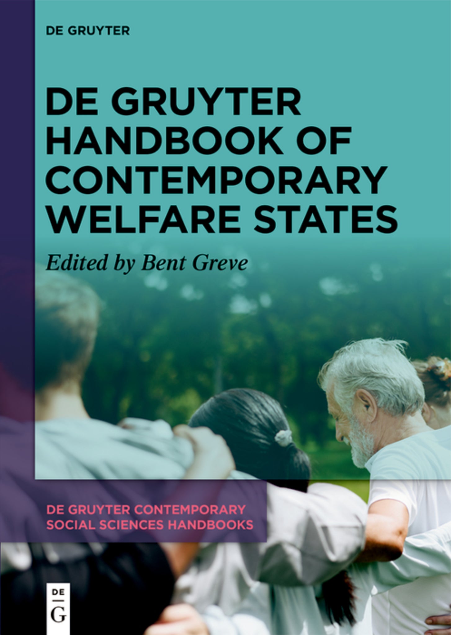 Cover image for De Gruyter Handbook of Contemporary Welfare States ISBN 9783110721249