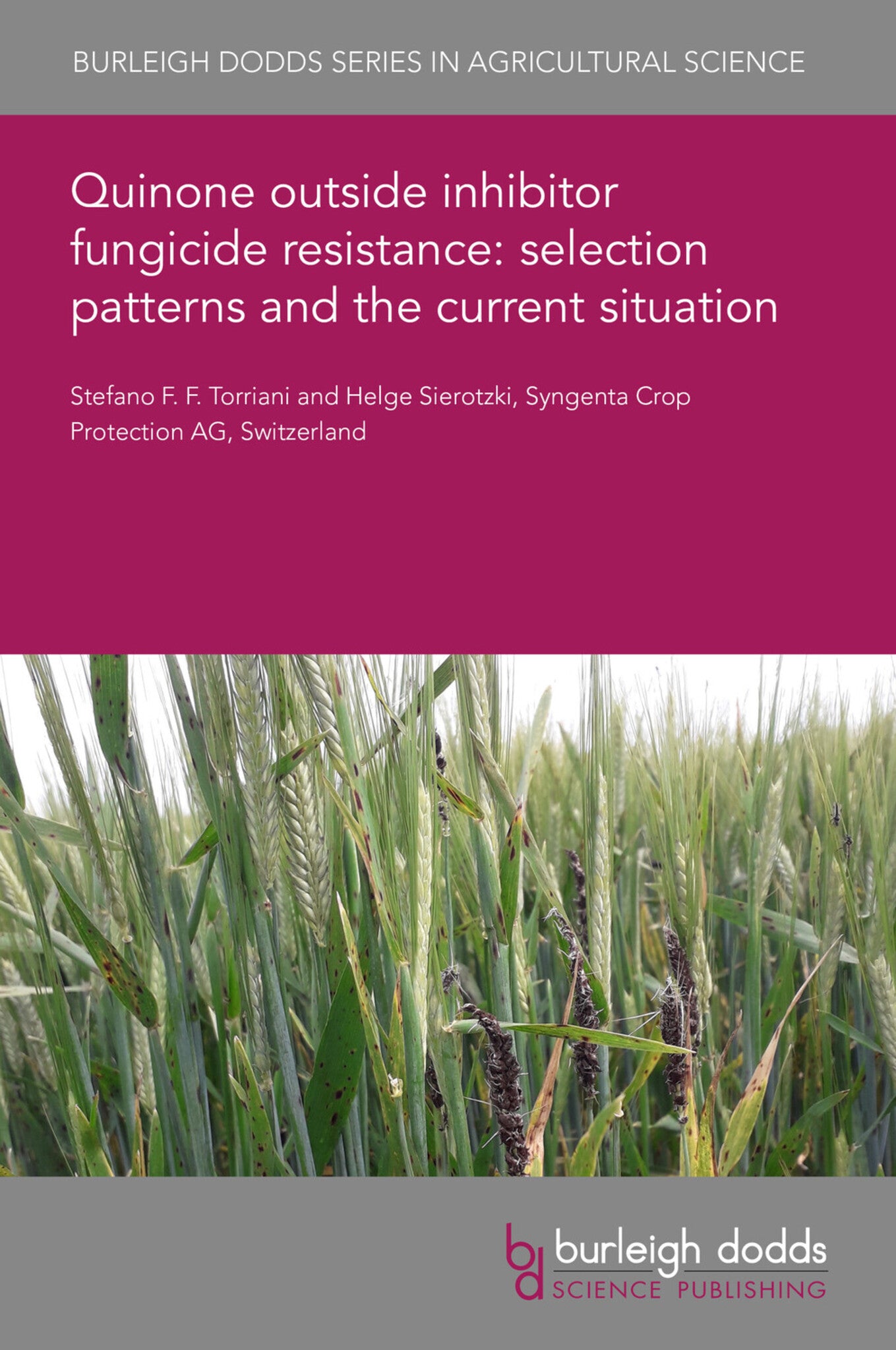 Cover image for Quinone outside inhibitor fungicide resistance: selection patterns and the current situation ISBN 9781801469678