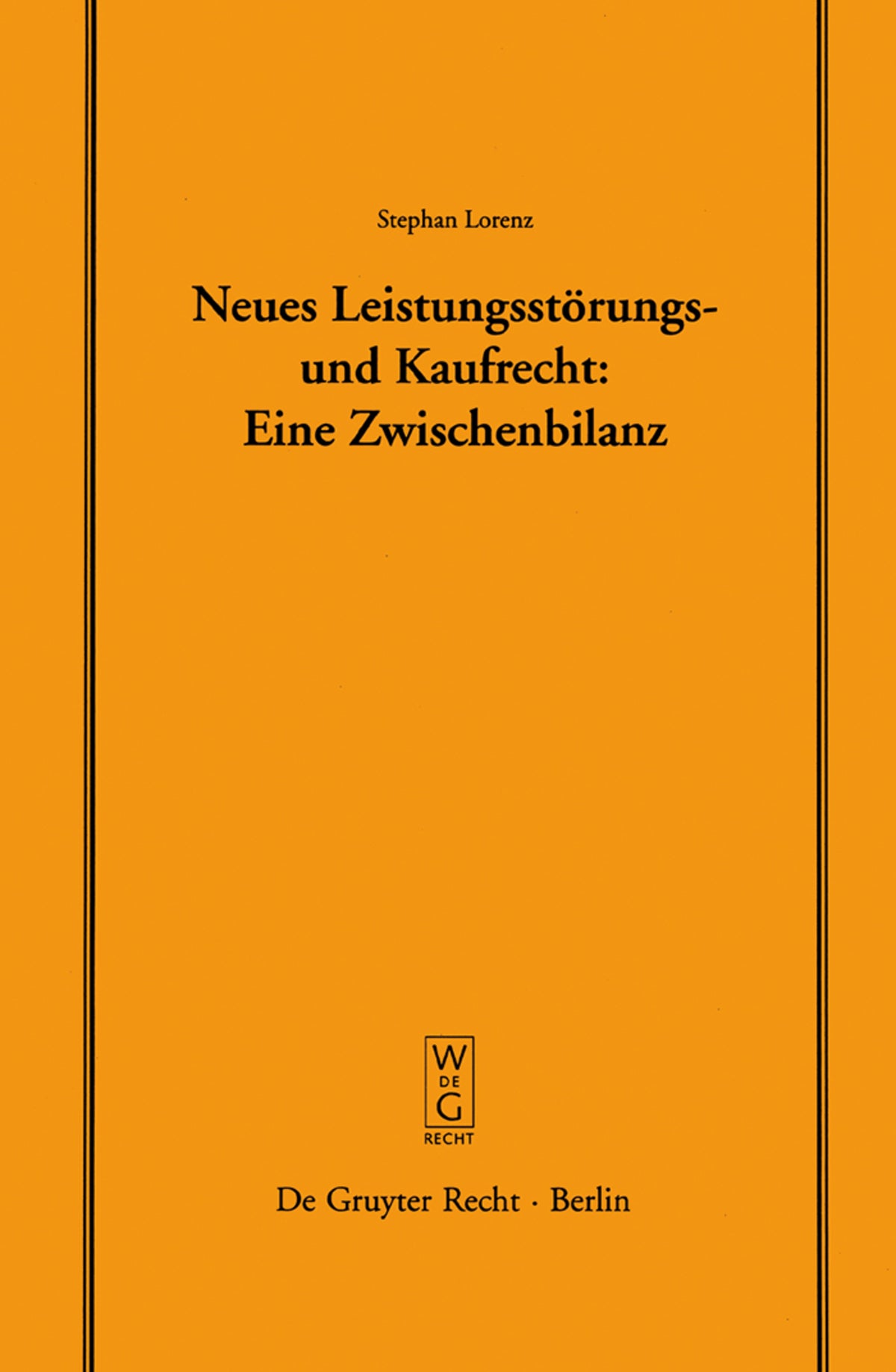 Neues Leistungsstörungs- und Kaufrecht