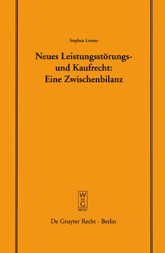 Neues Leistungsstörungs- und Kaufrecht