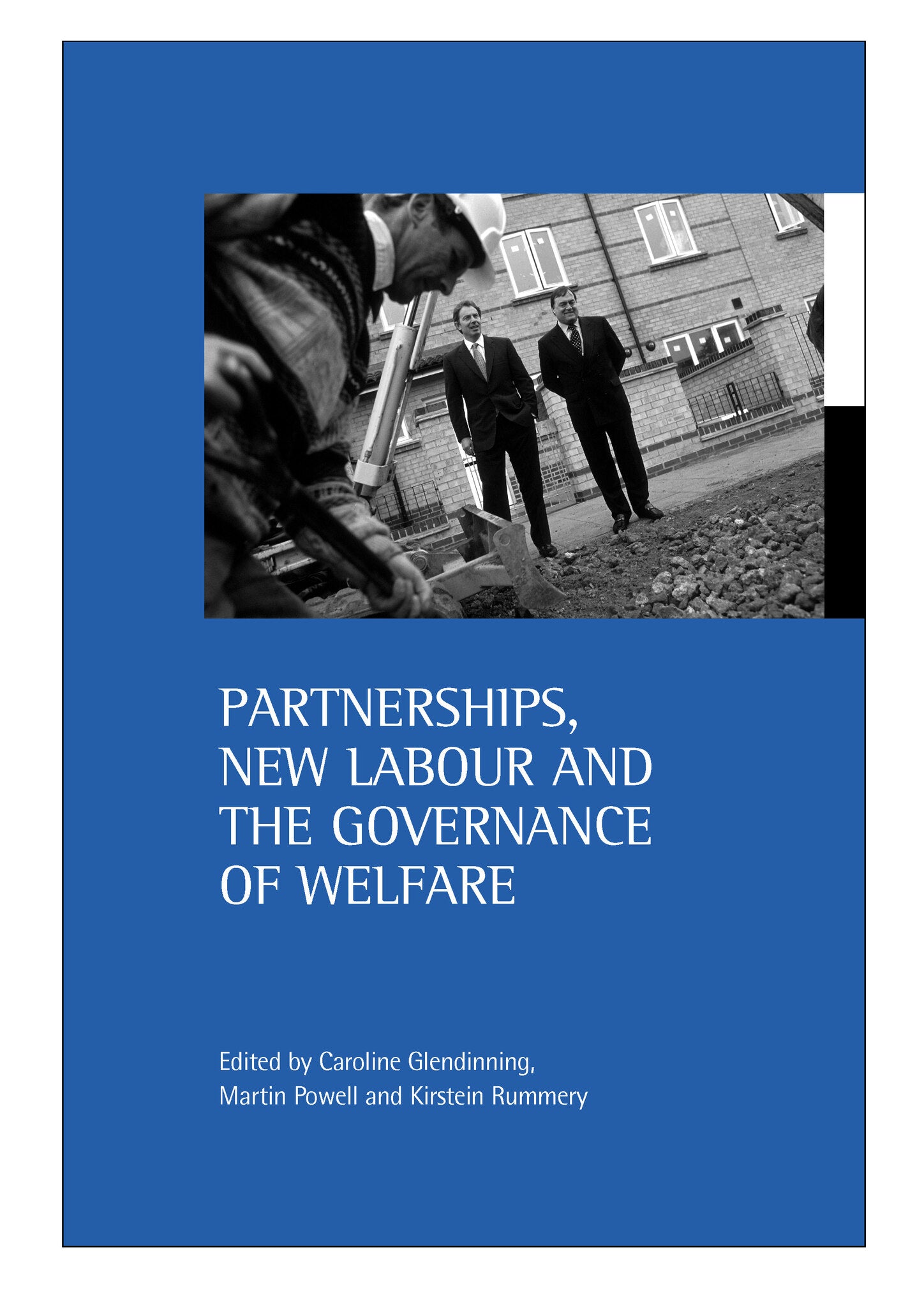 Partnerships, New Labour and the governance of welfare