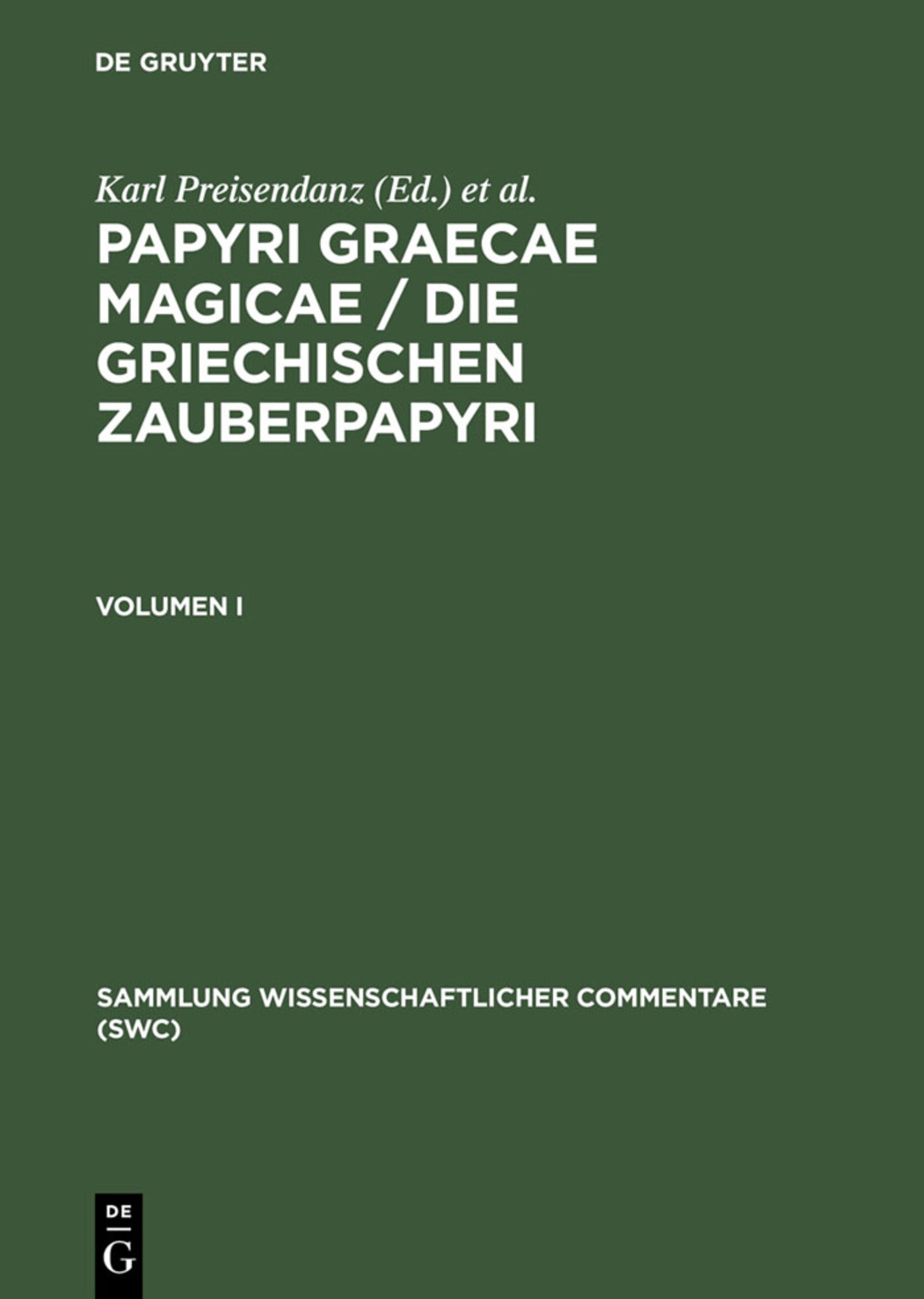 Cover image for Papyri Graecae magicae / Die griechischen Zauberpapyri ISBN 9783598742767
