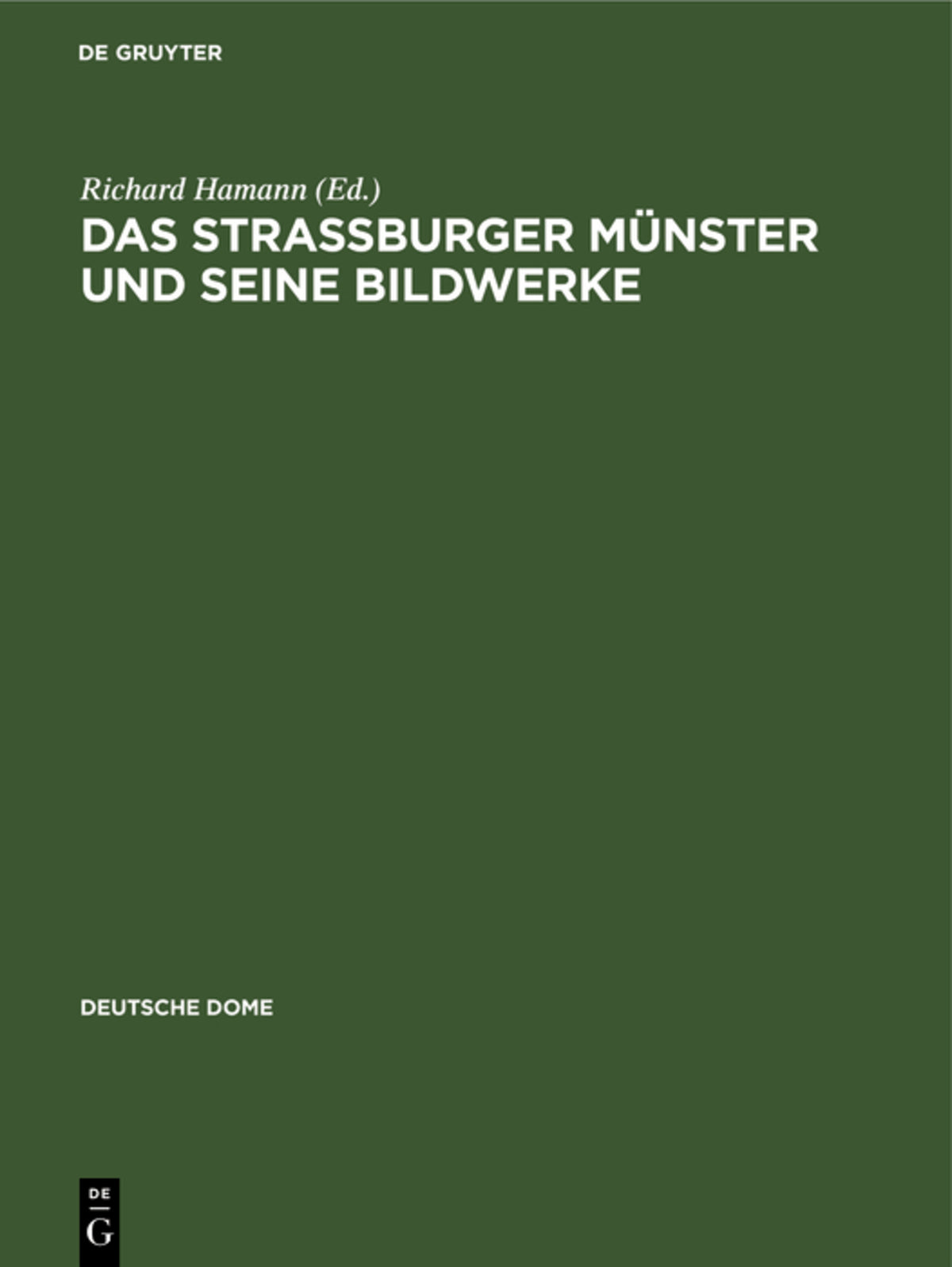 Cover image for Das Strassburger Münster und seine Bildwerke ISBN 9783112360637