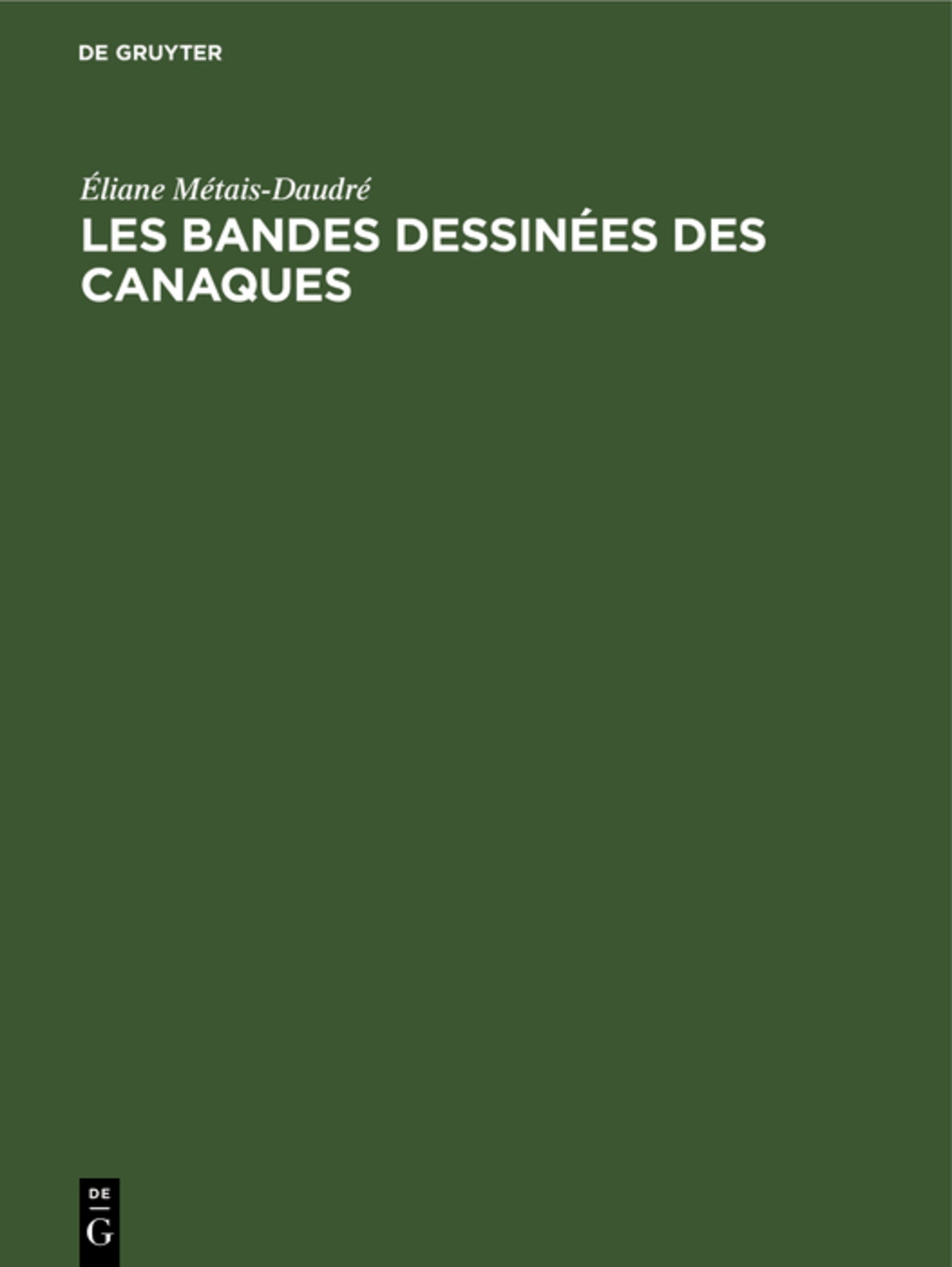 Cover image for Les bandes dessinées des Canaques ISBN 9789027972323