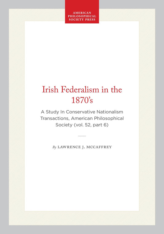 Irish Federalism in the 1870’s