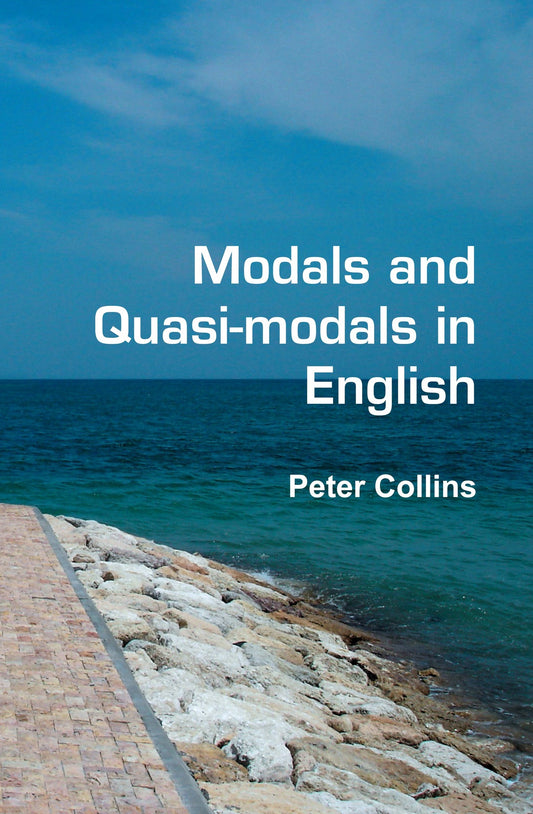 Modals and Quasi-modals in English