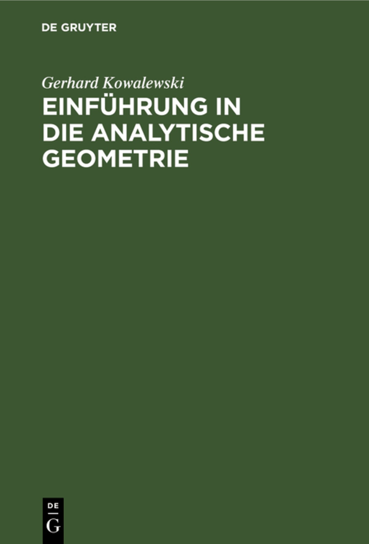 Cover image for Einführung in die analytische Geometrie ISBN 9783111299723