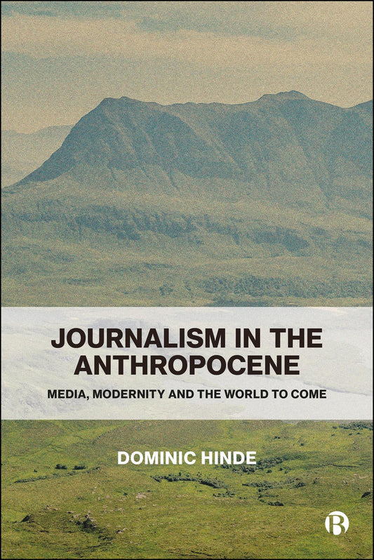Journalism in the Anthropocene