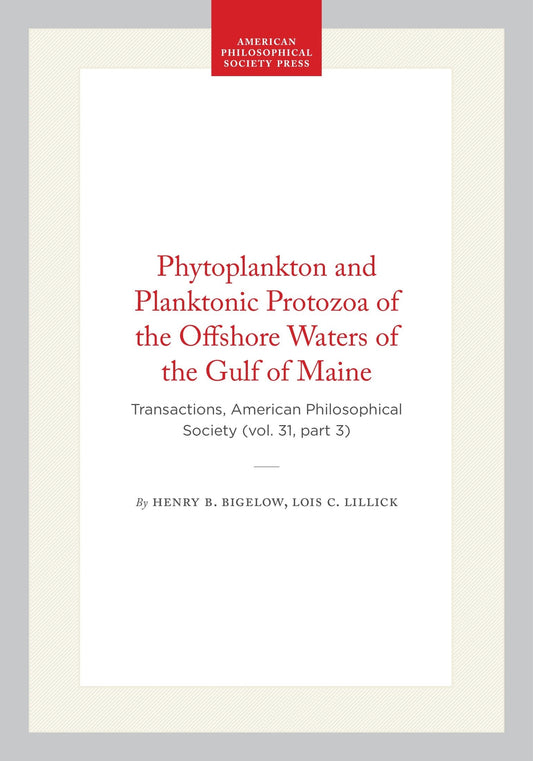 Phytoplankton and Planktonic Protozoa of the Offshore Waters of the Gulf of Maine