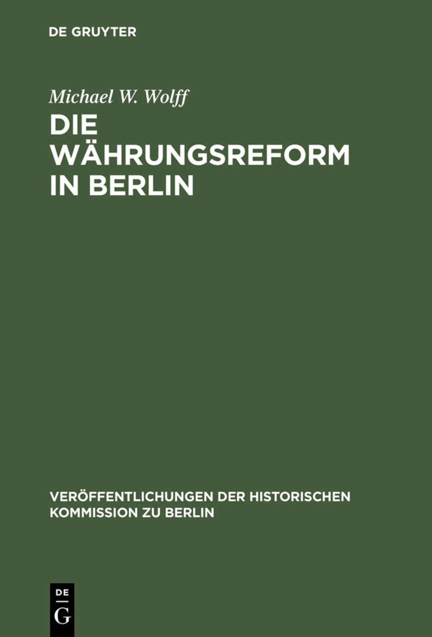 Die Währungsreform in Berlin